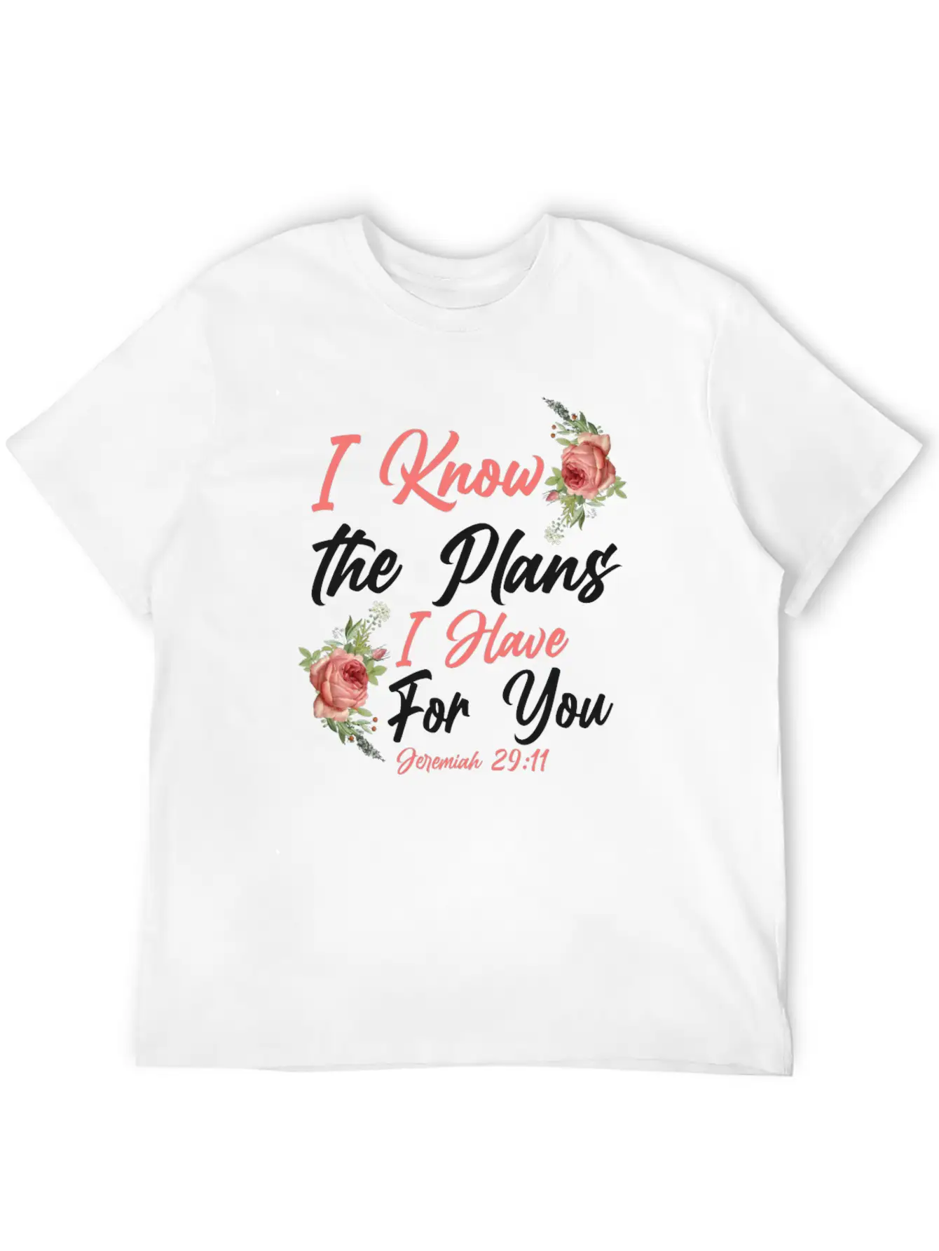 Christian Bible Verse Quote Rose Essential Cotton Tee For Daily Outfits ¨C Unisex Style