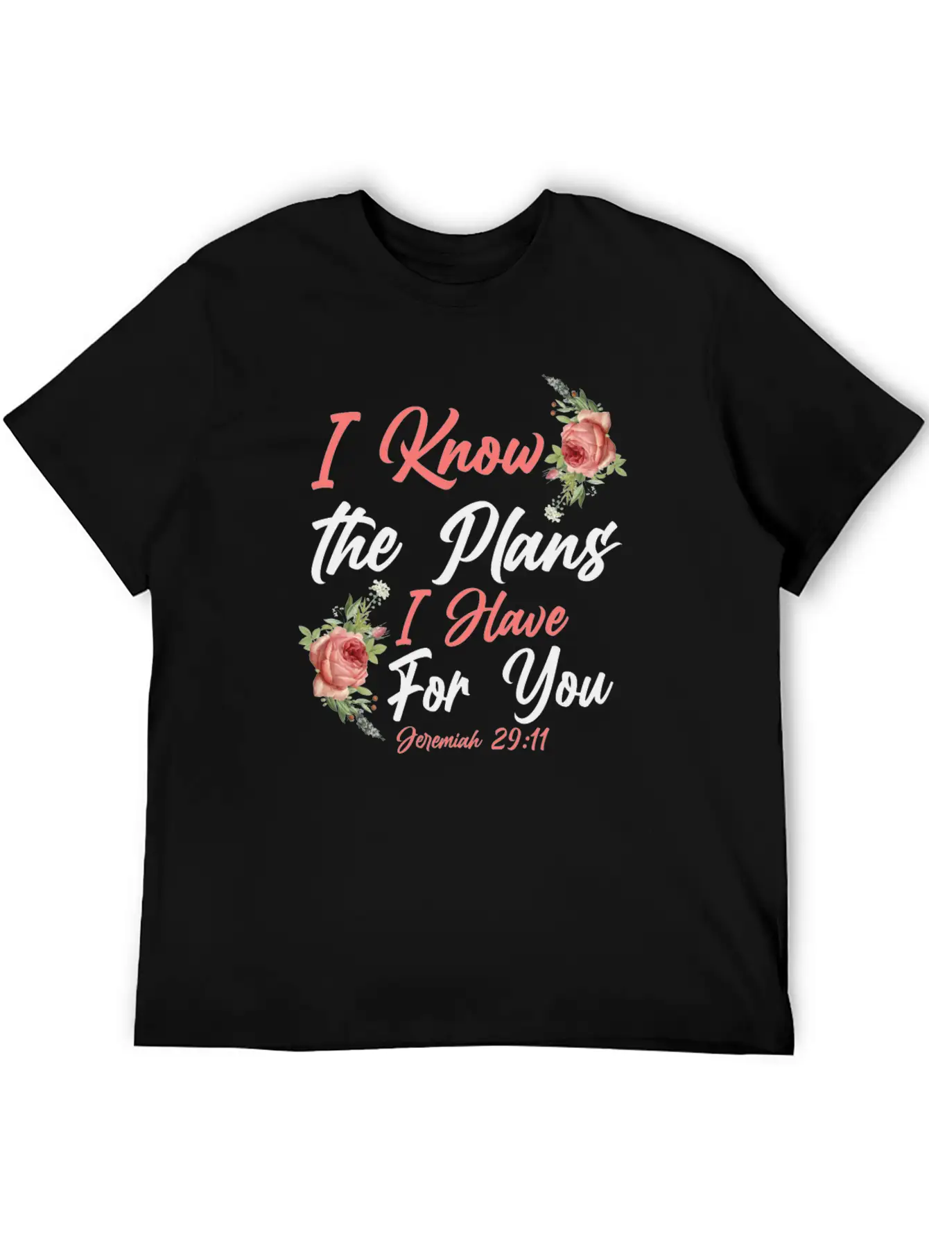 Christian Bible Verse Quote Rose Essential Cotton Tee For Daily Outfits ¨C Unisex Style