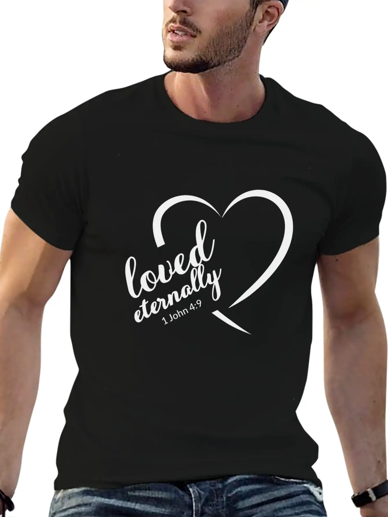 Christian Designs Loved Eternally 1 John 4 Verse 9 Soft Cotton Short Sleeve Tee ¨C Unisex Wardrobe Staple