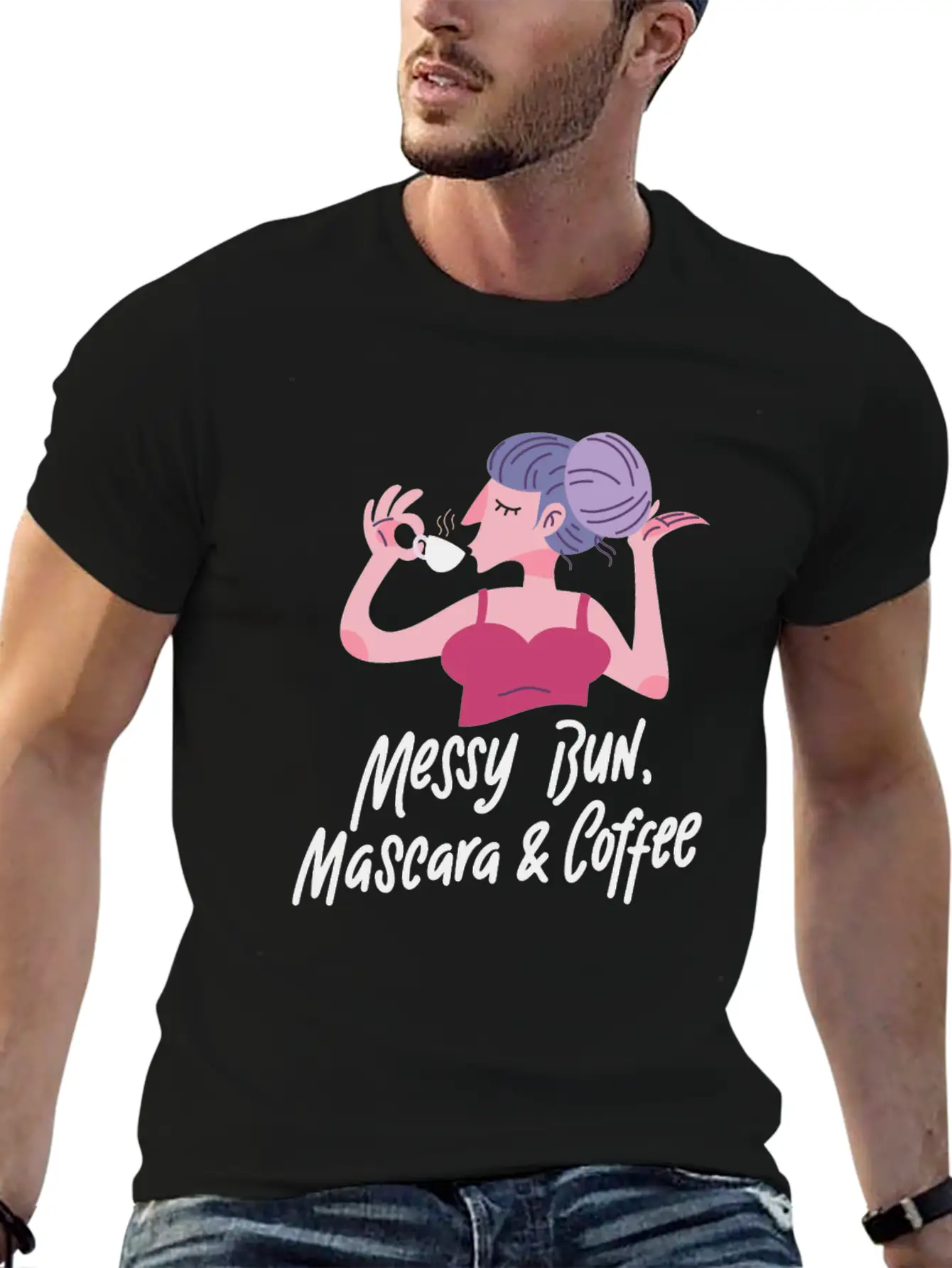 COFFEE / MAKEUP: Messy Bun And Mascara Basic Graphic T-Shirt ¨C Daily Comfort In Soft Cotton