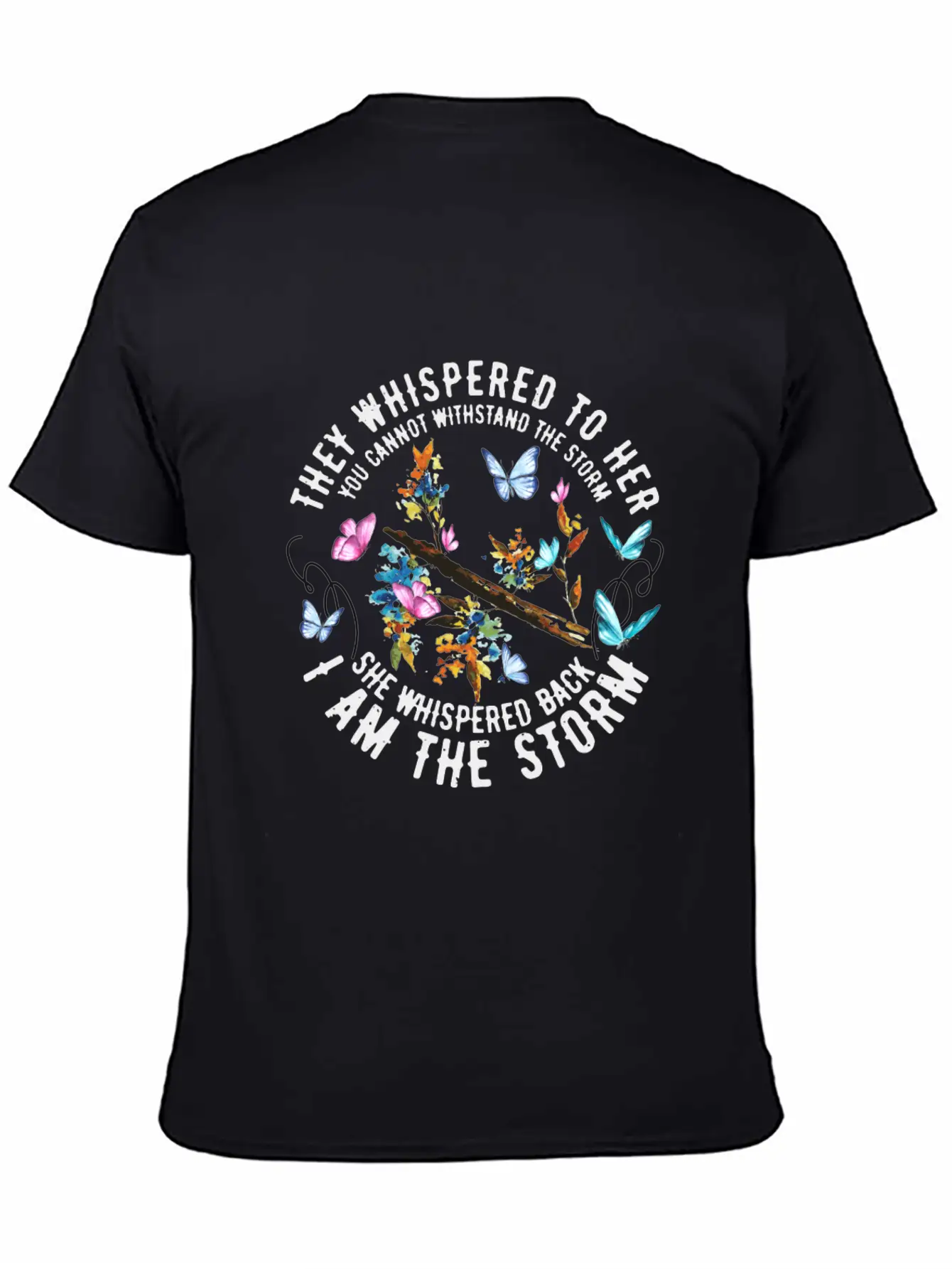 Colorful Butterflies I Am The Storm - Feminist Essential Cotton Tee For Daily Outfits ¨C Unisex Style