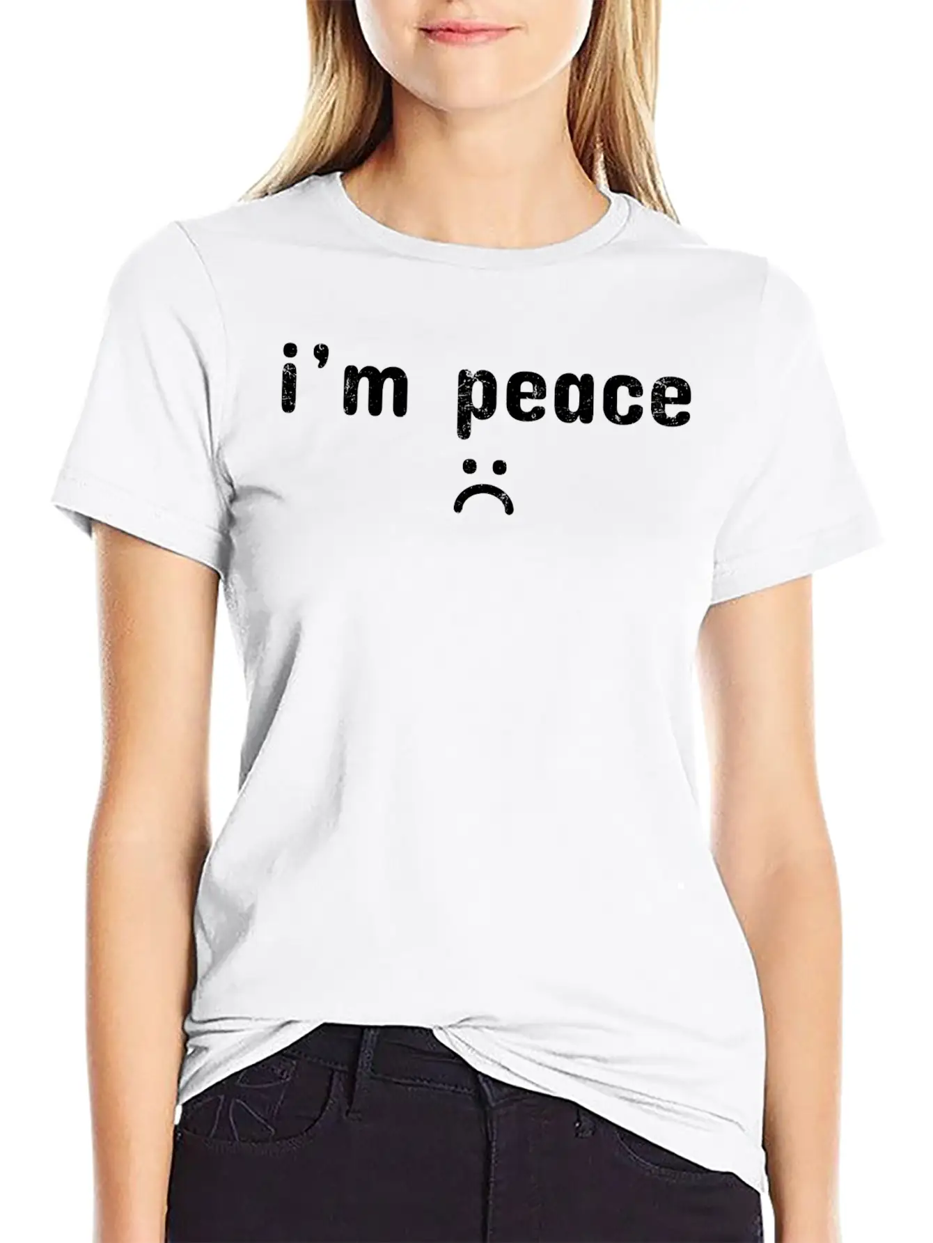 Come In Peace Im Peace Sad Basic Graphic T-Shirt ¨C Daily Comfort In Soft Cotton