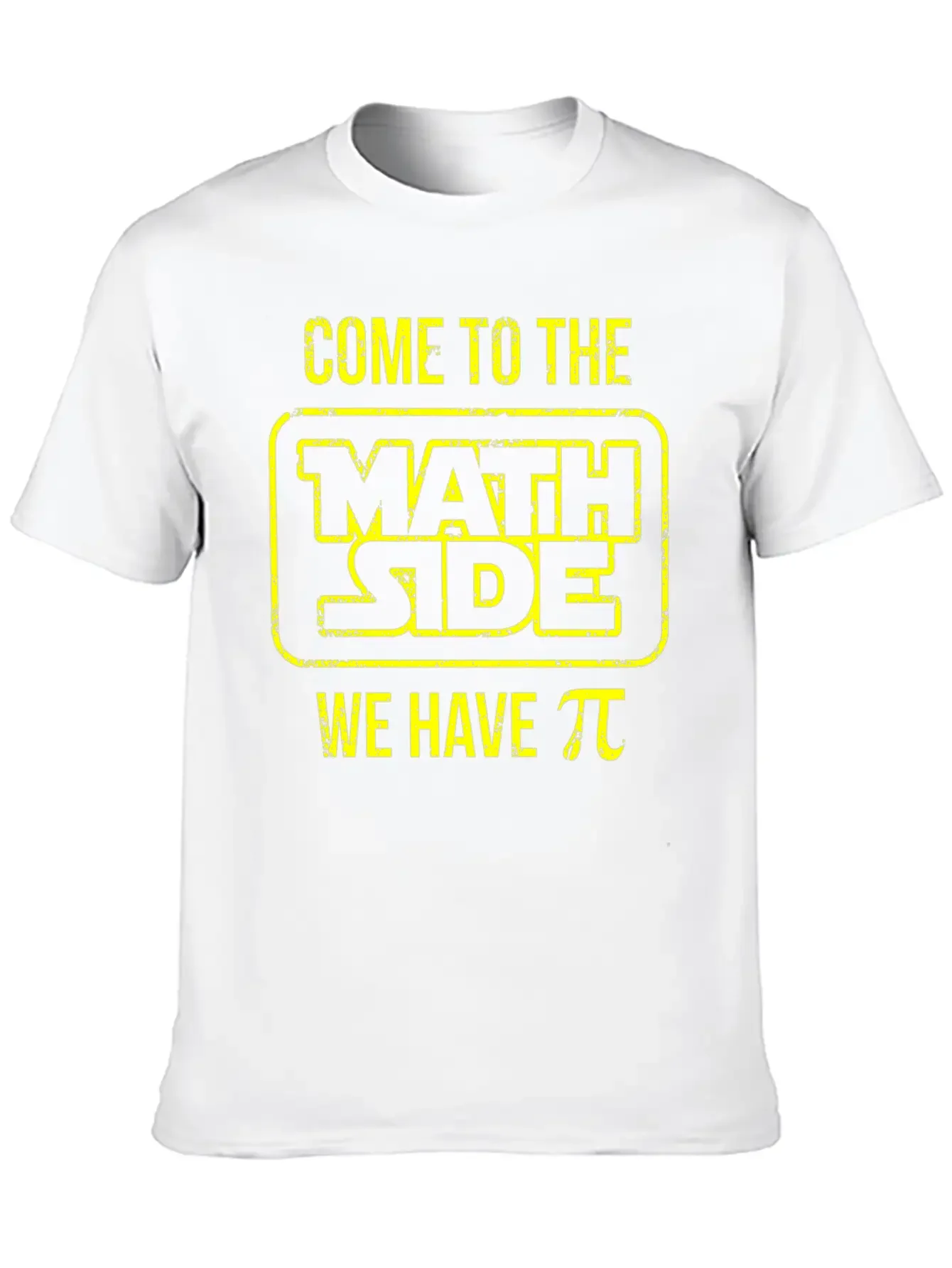 Come To The Math Side We Have Pi Basic Graphic T-Shirt ¨C Daily Comfort In Soft Cotton