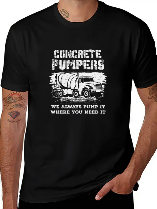 Concrete Pumpers We Always Pump It II Gift Essential Cotton Tee For Daily Outfits ¨C Unisex Style
