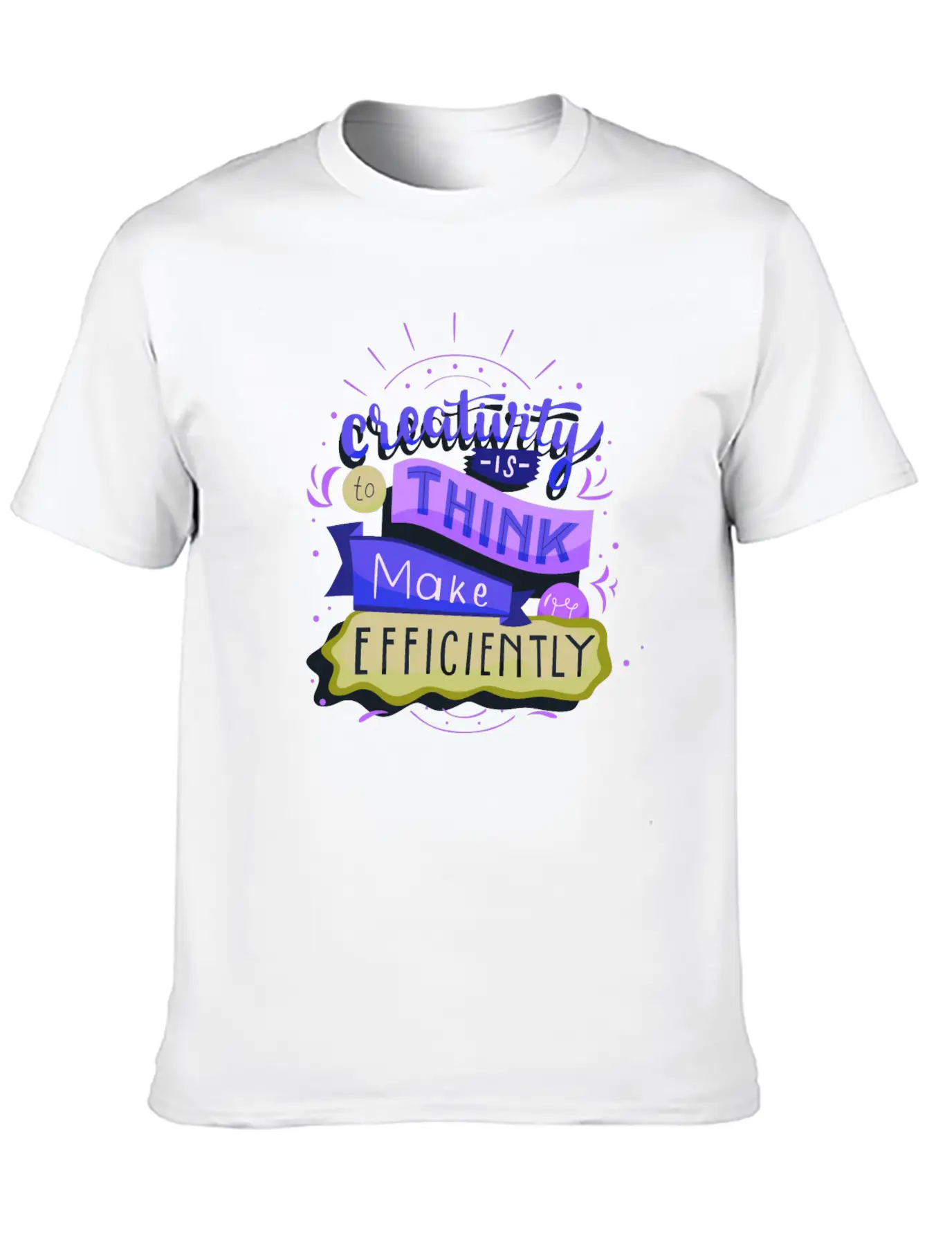Creativity Is To Think Make Efficiently2 Basic Graphic T-Shirt ¨C Daily Comfort In Soft Cotton