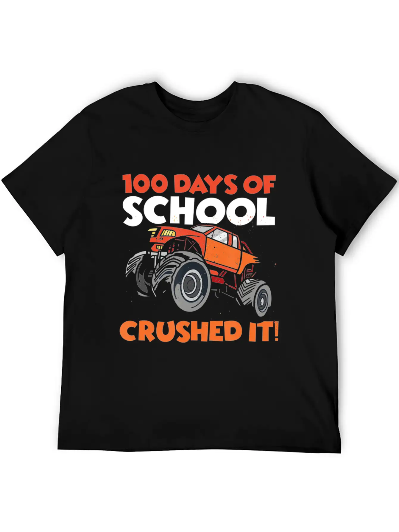 Crushed 100 Days Of School Monster Truck 100th Day Basic Graphic T-Shirt ¨C Daily Comfort In Soft Cotton