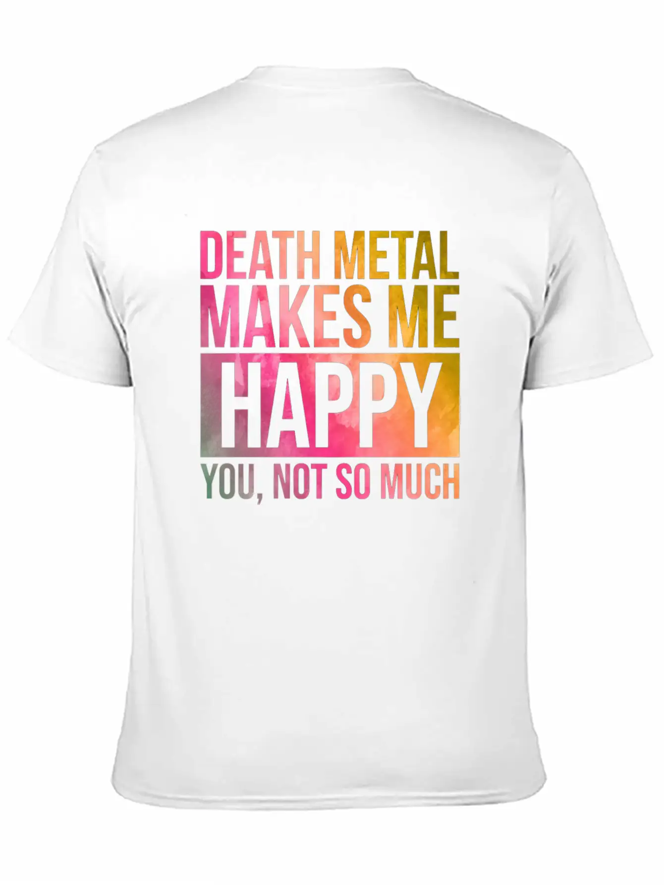 Death Metal Music Death Metal Makes Me Happy In Wa Essential Cotton Tee For Daily Outfits ¨C Unisex Style