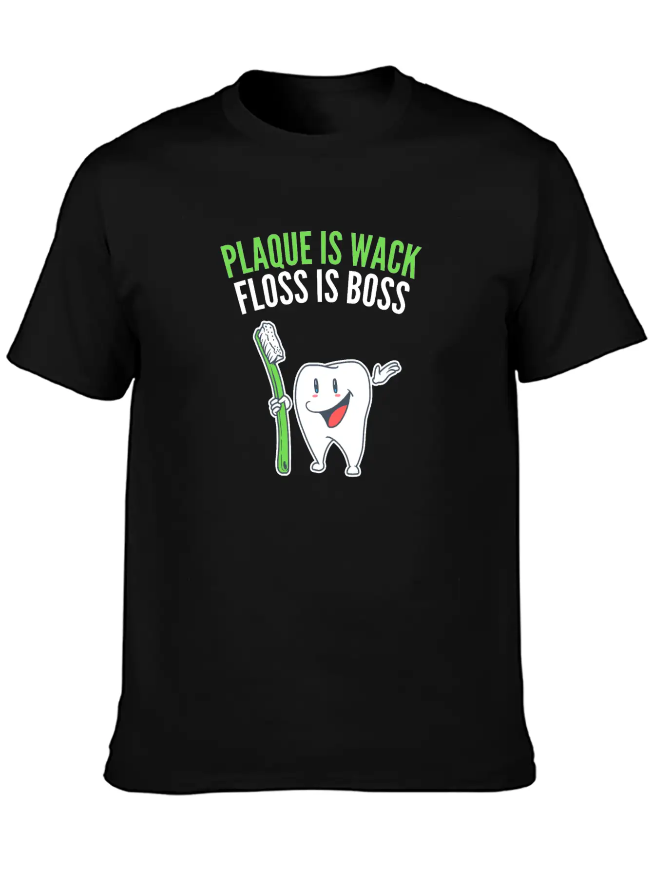 Dental Hygiene Funny Plaque Is Wack Tooth Gift Essential Cotton Tee For Daily Outfits ¨C Unisex Style