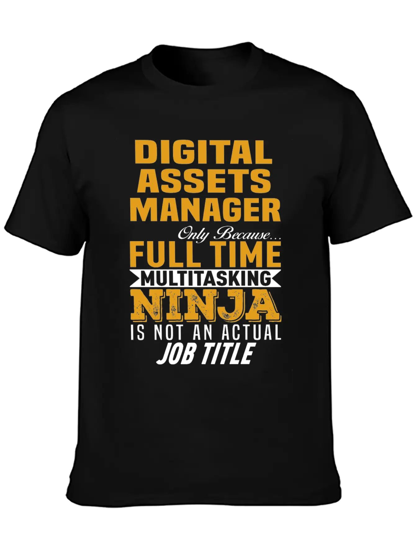 Digital Assets Manager Basic Graphic T-Shirt ¨C Daily Comfort In Soft Cotton