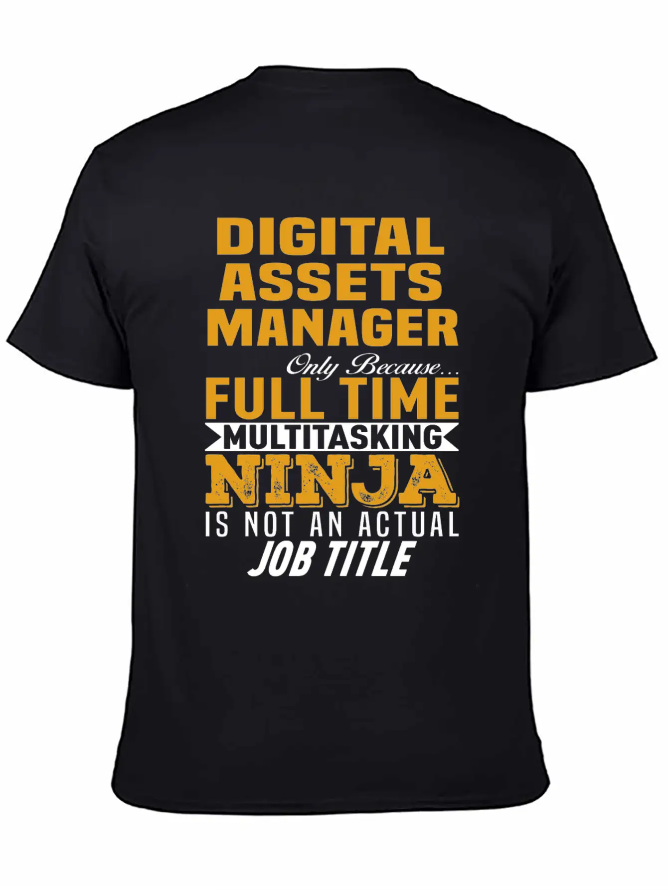 Digital Assets Manager Basic Graphic T-Shirt ¨C Daily Comfort In Soft Cotton