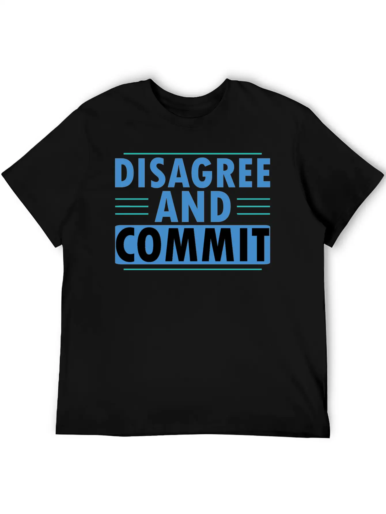 Disagree And Commit Essential Cotton Tee For Daily Outfits ¨C Unisex Style