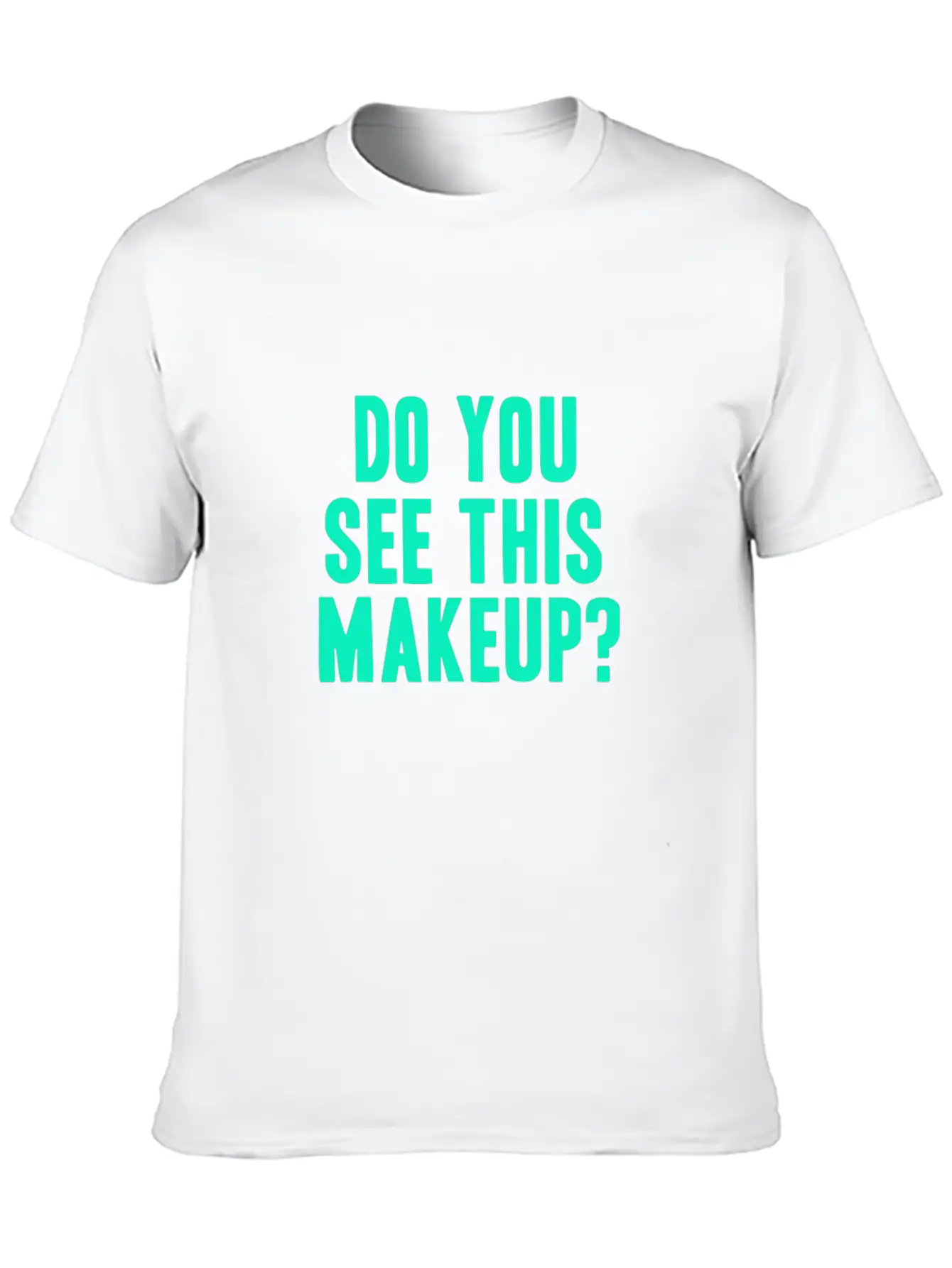 Do The Makeup Essential Cotton Tee For Daily Outfits ¨C Unisex Style