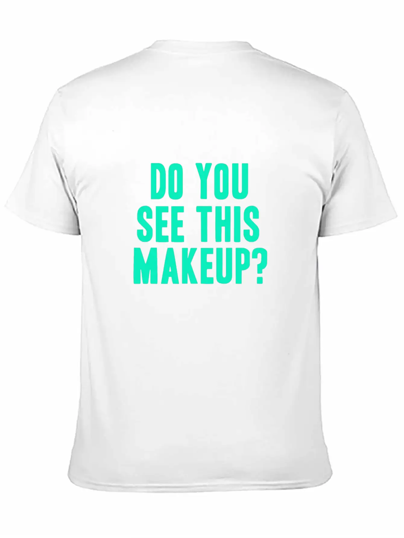 Do The Makeup Essential Cotton Tee For Daily Outfits ¨C Unisex Style