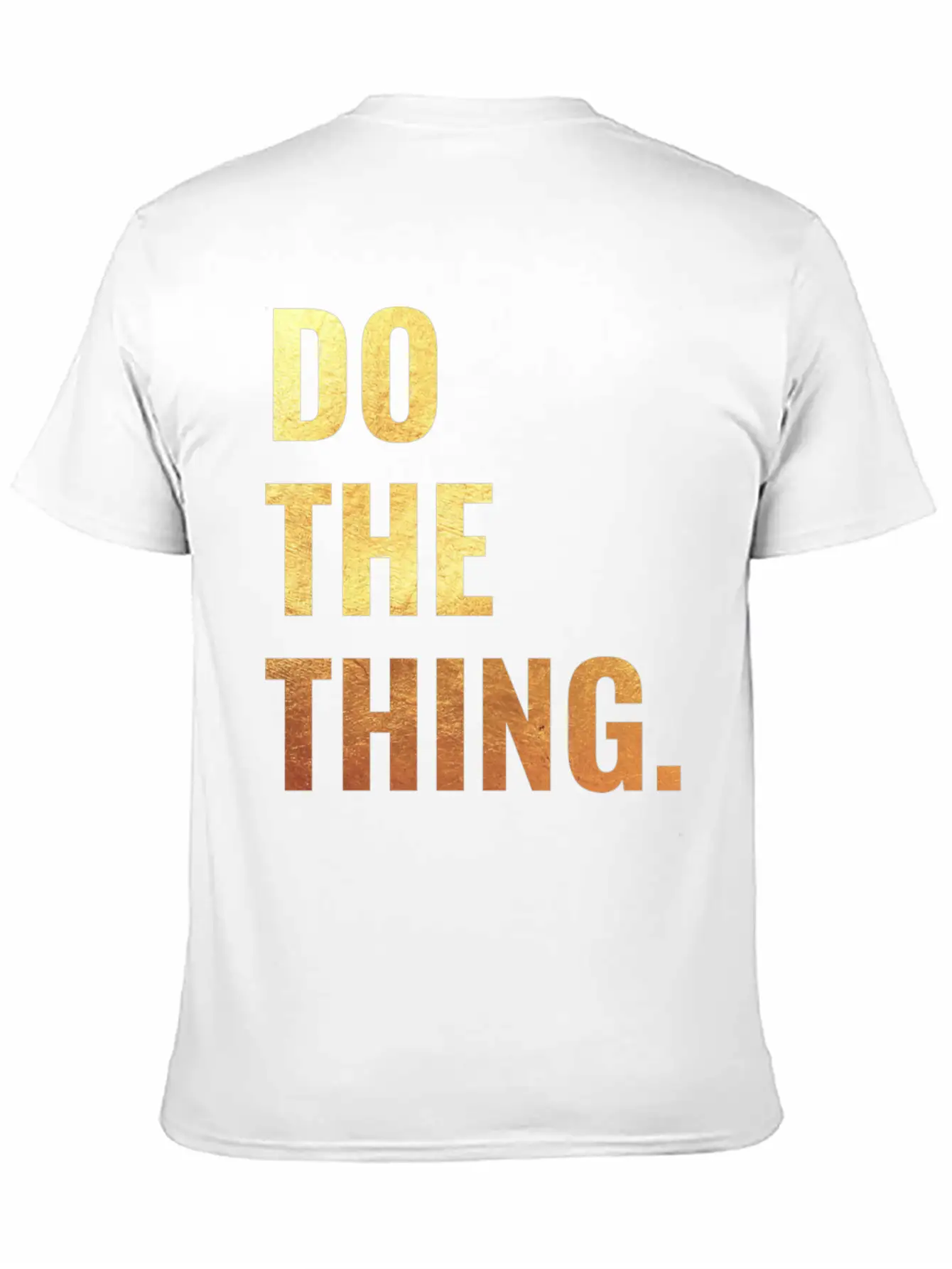 Do The Thing Motivation Goals Positivity Soft Cotton Short Sleeve Tee ¨C Unisex Wardrobe Staple
