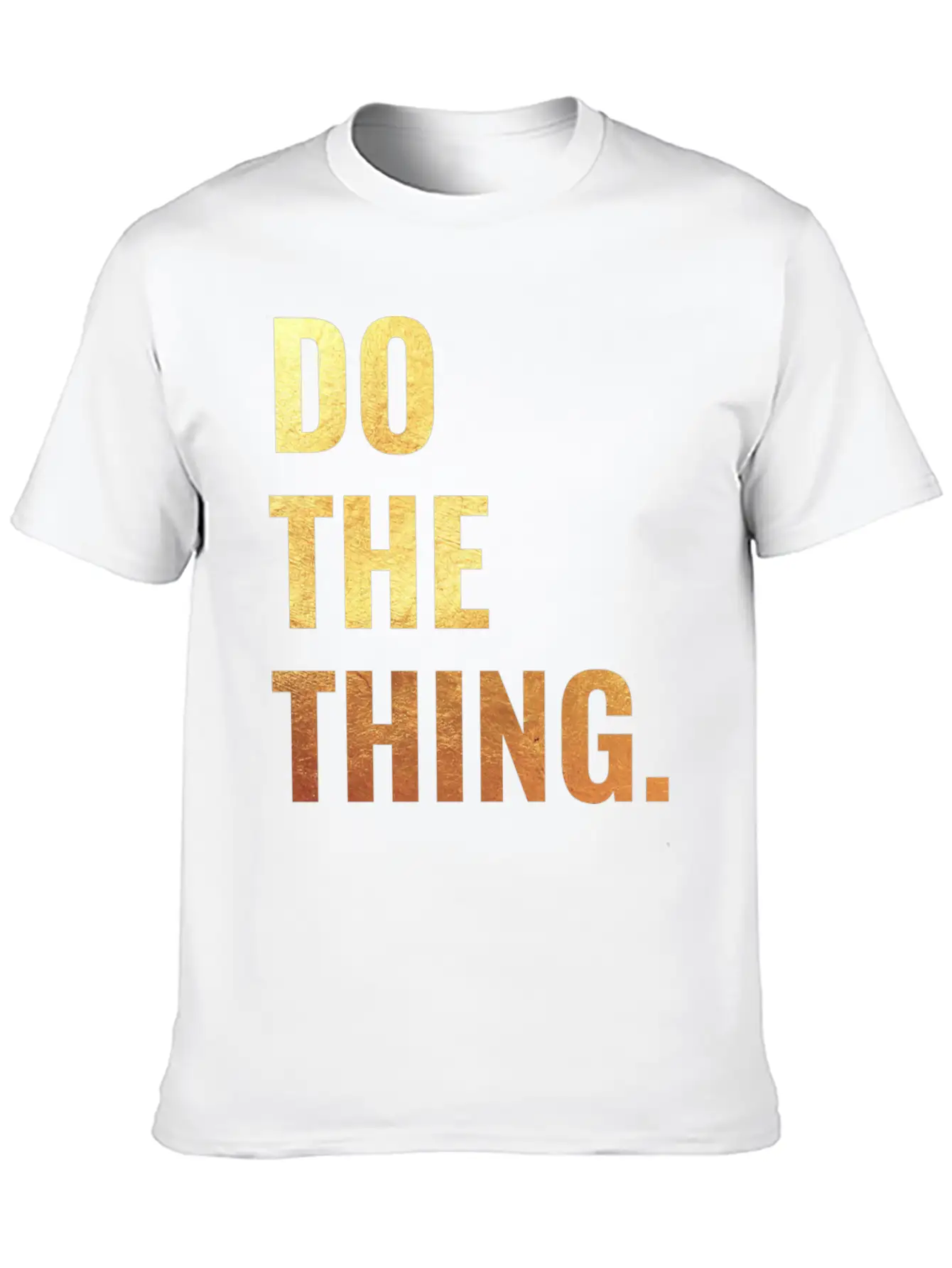 Do The Thing Motivation Goals Positivity Soft Cotton Short Sleeve Tee ¨C Unisex Wardrobe Staple