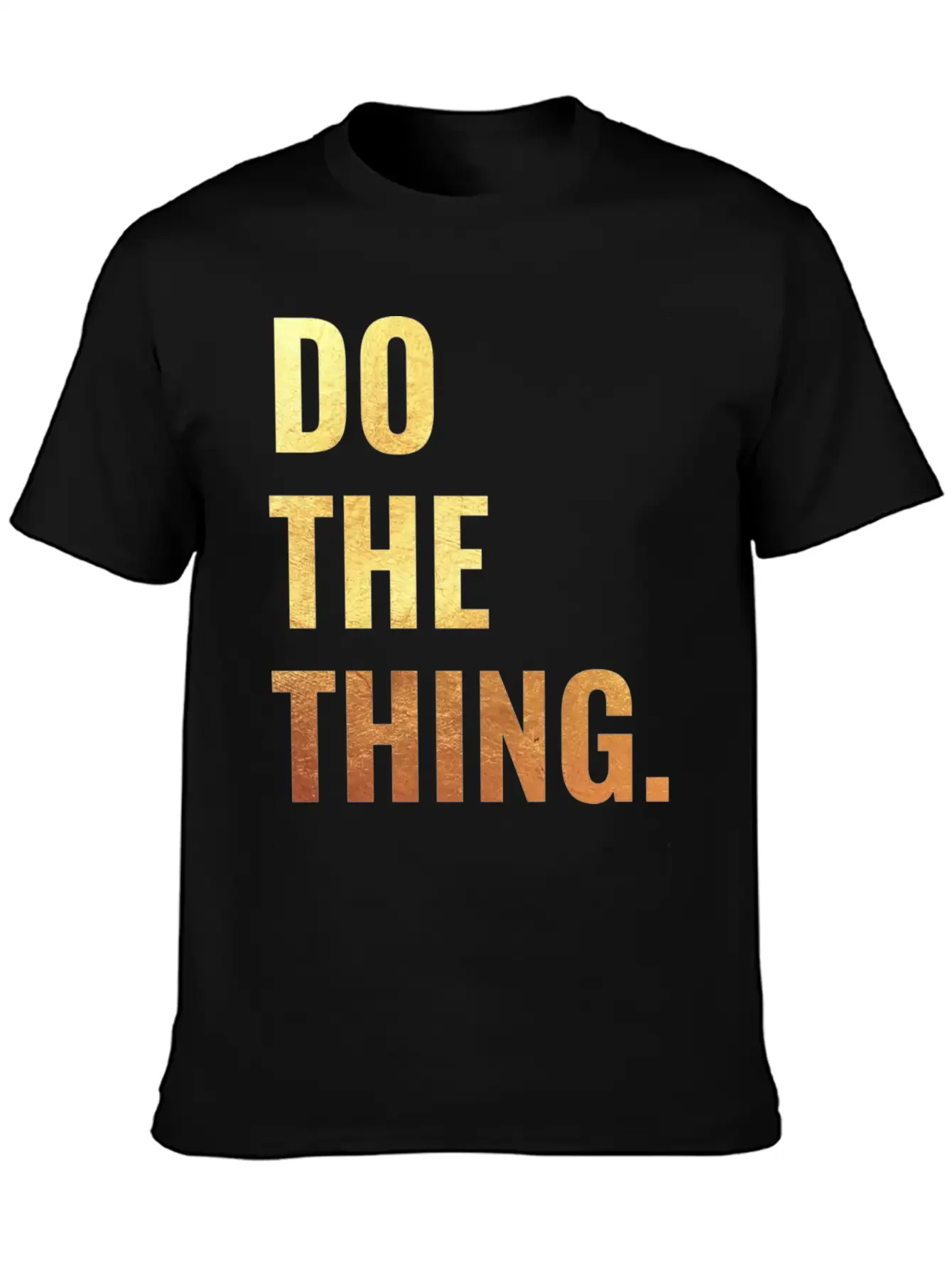 Do The Thing Motivation Goals Positivity Soft Cotton Short Sleeve Tee ¨C Unisex Wardrobe Staple