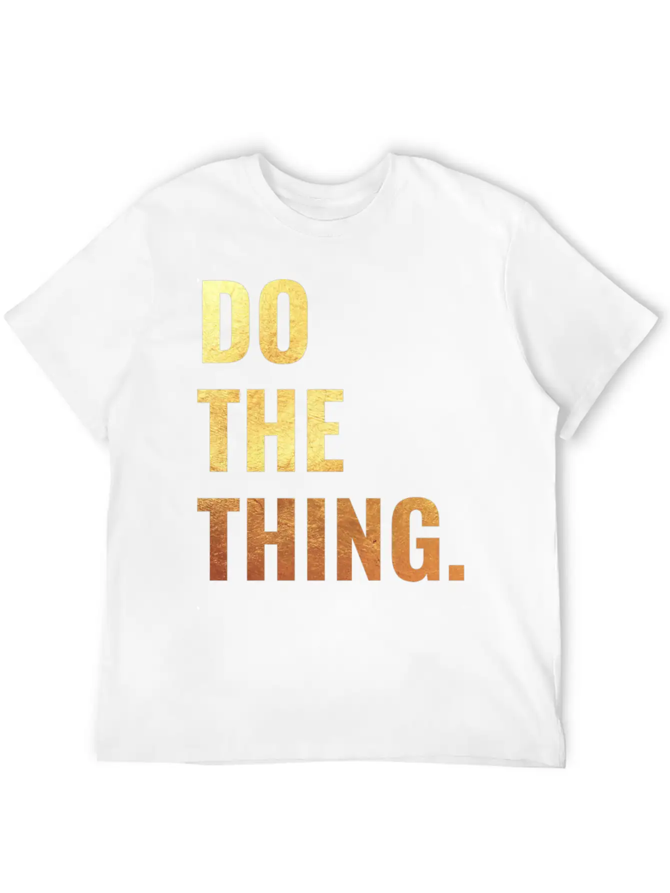 Do The Thing Motivation Goals Positivity Soft Cotton Short Sleeve Tee ¨C Unisex Wardrobe Staple
