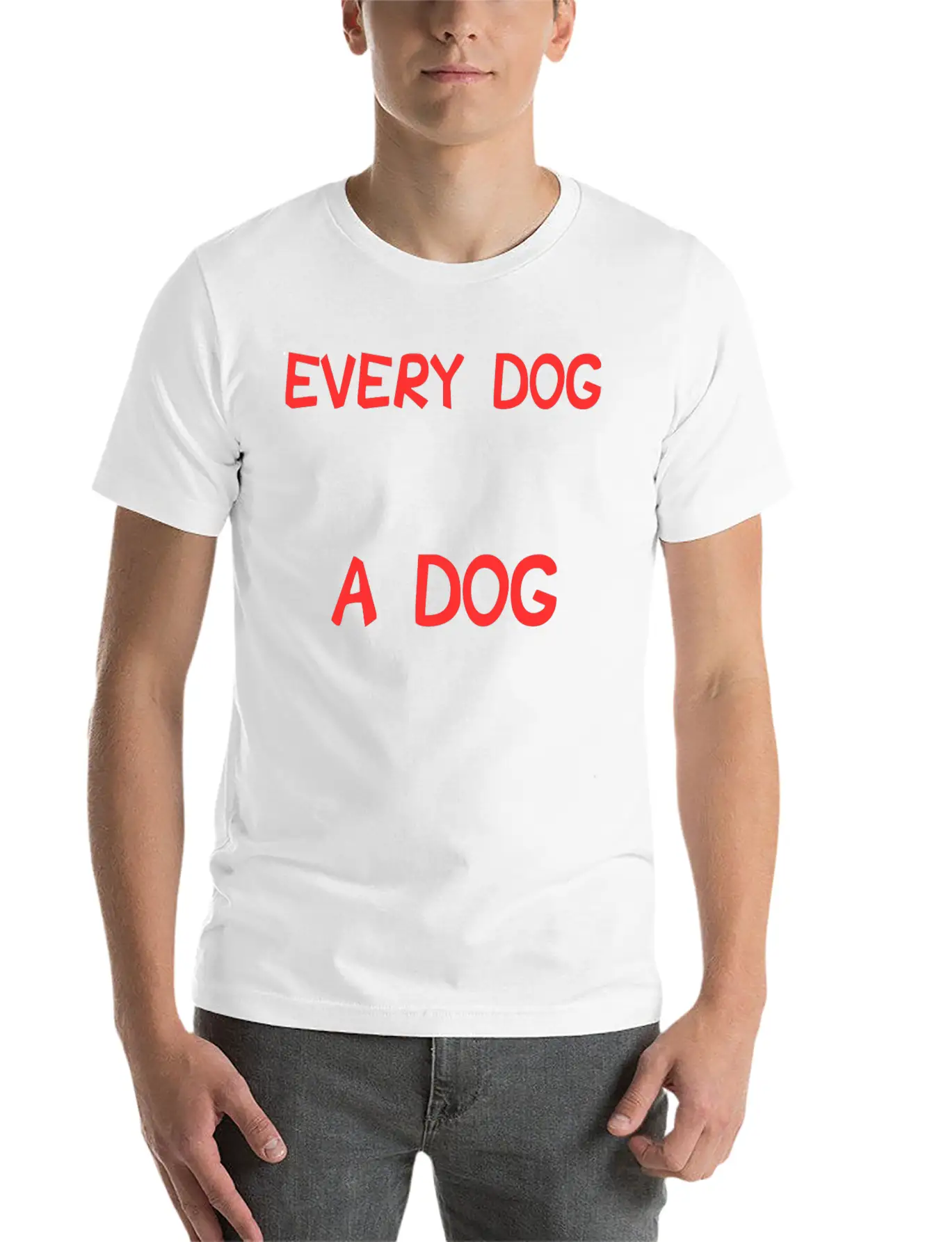 Dog - In A Perfect World Every Dog Would Have A Soft Cotton Short Sleeve Tee ¨C Unisex Wardrobe Staple