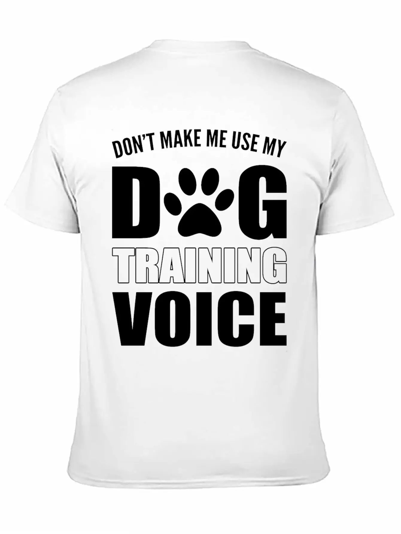 Dog Training Voice Animal Trainer Gift Unisex Casual T-Shirt ¨C Clean Design For Daily Comfort