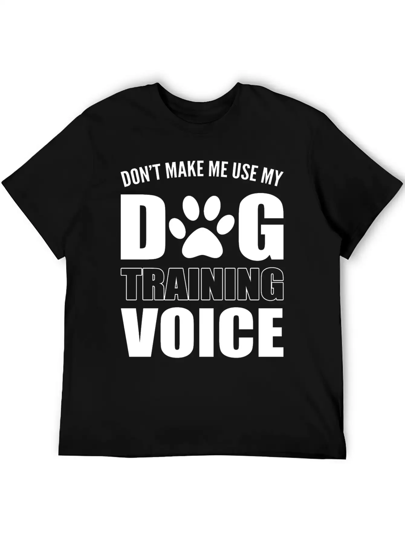 Dog Training Voice Animal Trainer Gift Unisex Casual T-Shirt ¨C Clean Design For Daily Comfort