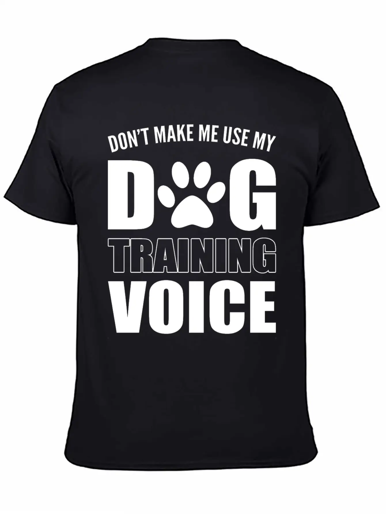 Dog Training Voice Animal Trainer Gift Unisex Casual T-Shirt ¨C Clean Design For Daily Comfort