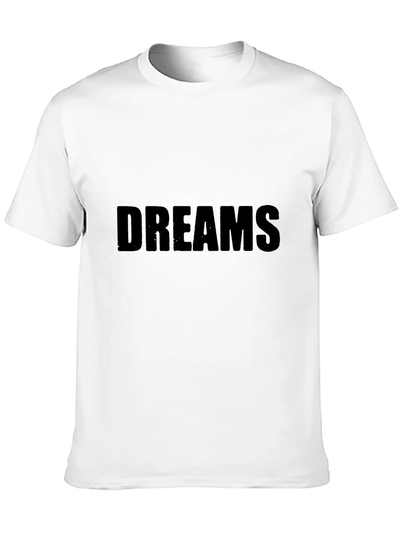Dreams Letter Only Basic Graphic T-Shirt ¨C Daily Comfort In Soft Cotton