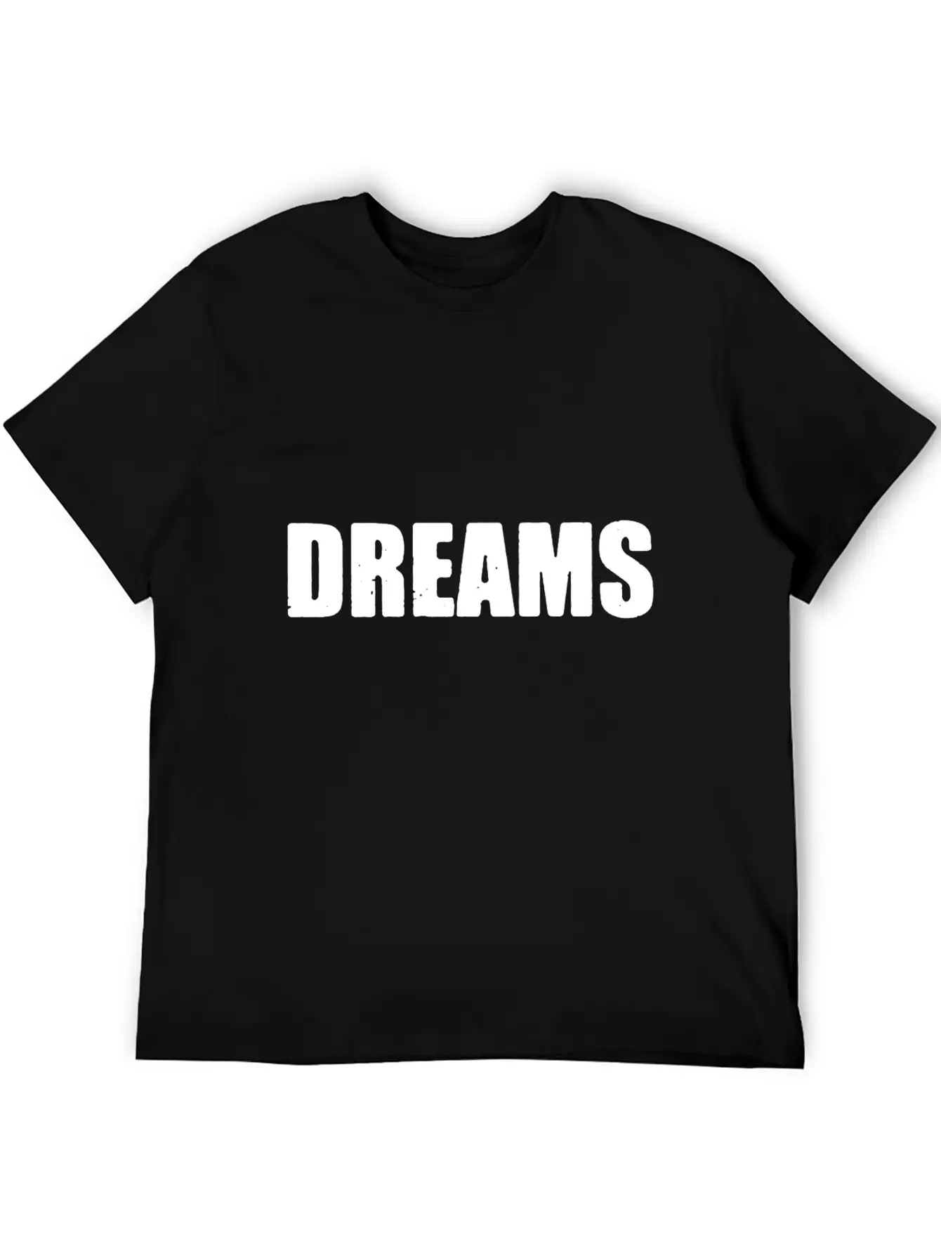 Dreams Letter Only Basic Graphic T-Shirt ¨C Daily Comfort In Soft Cotton