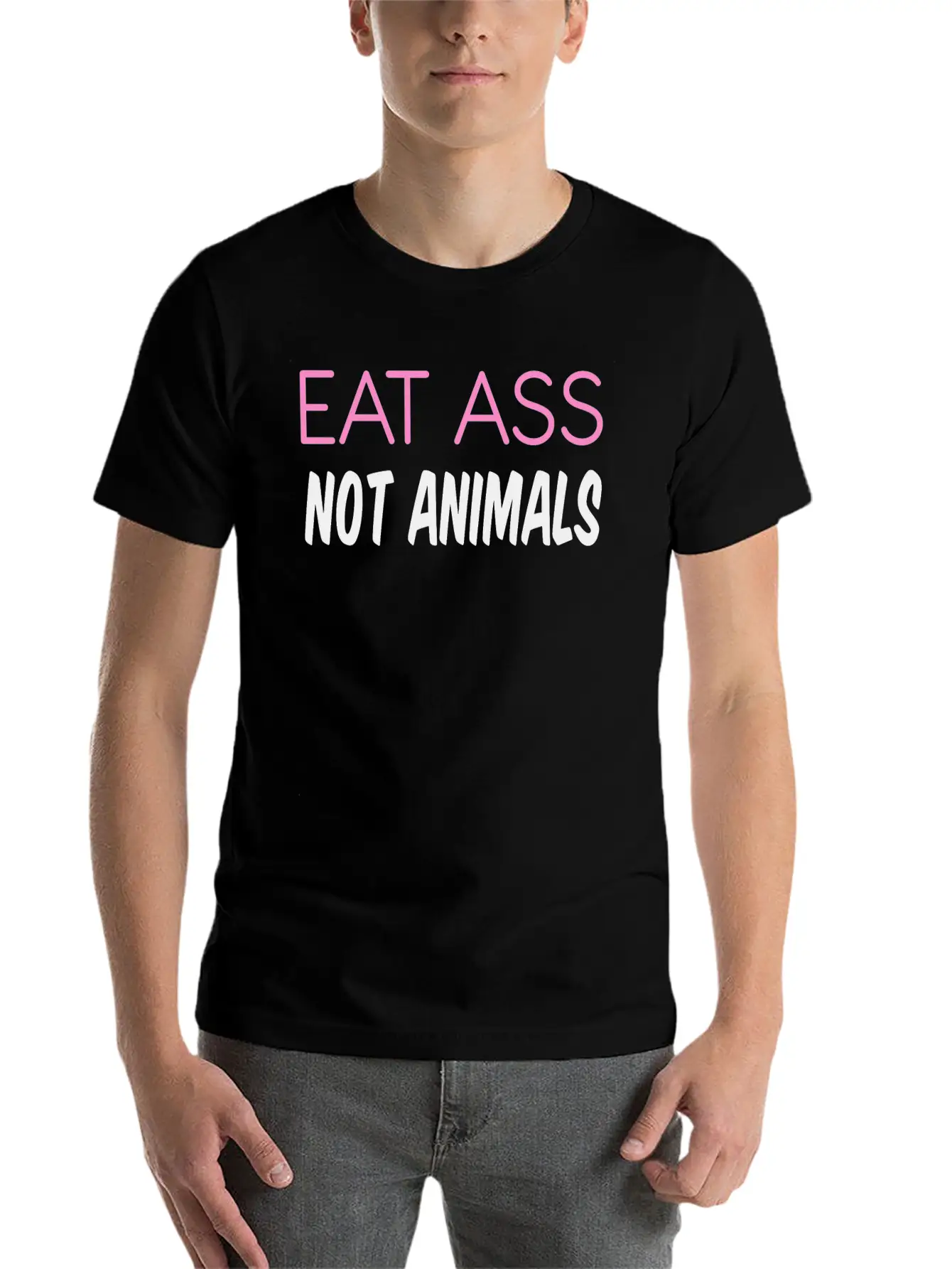 EAT ASS NOT ANIMALS Soft Cotton Short Sleeve Tee ¨C Unisex Wardrobe Staple