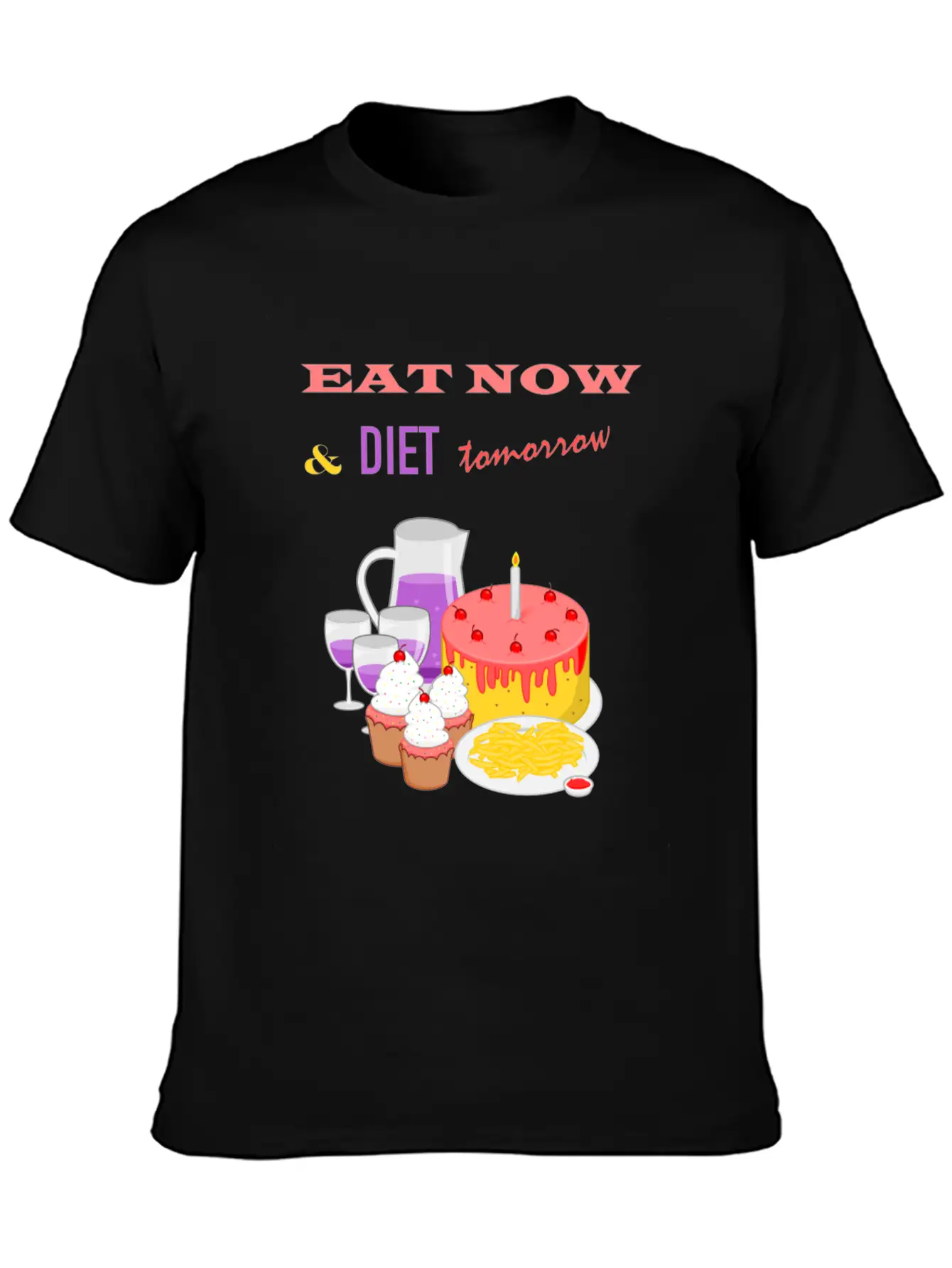 Eat Now & Diet Tomorrow Soft Cotton Short Sleeve Tee ¨C Unisex Wardrobe Staple