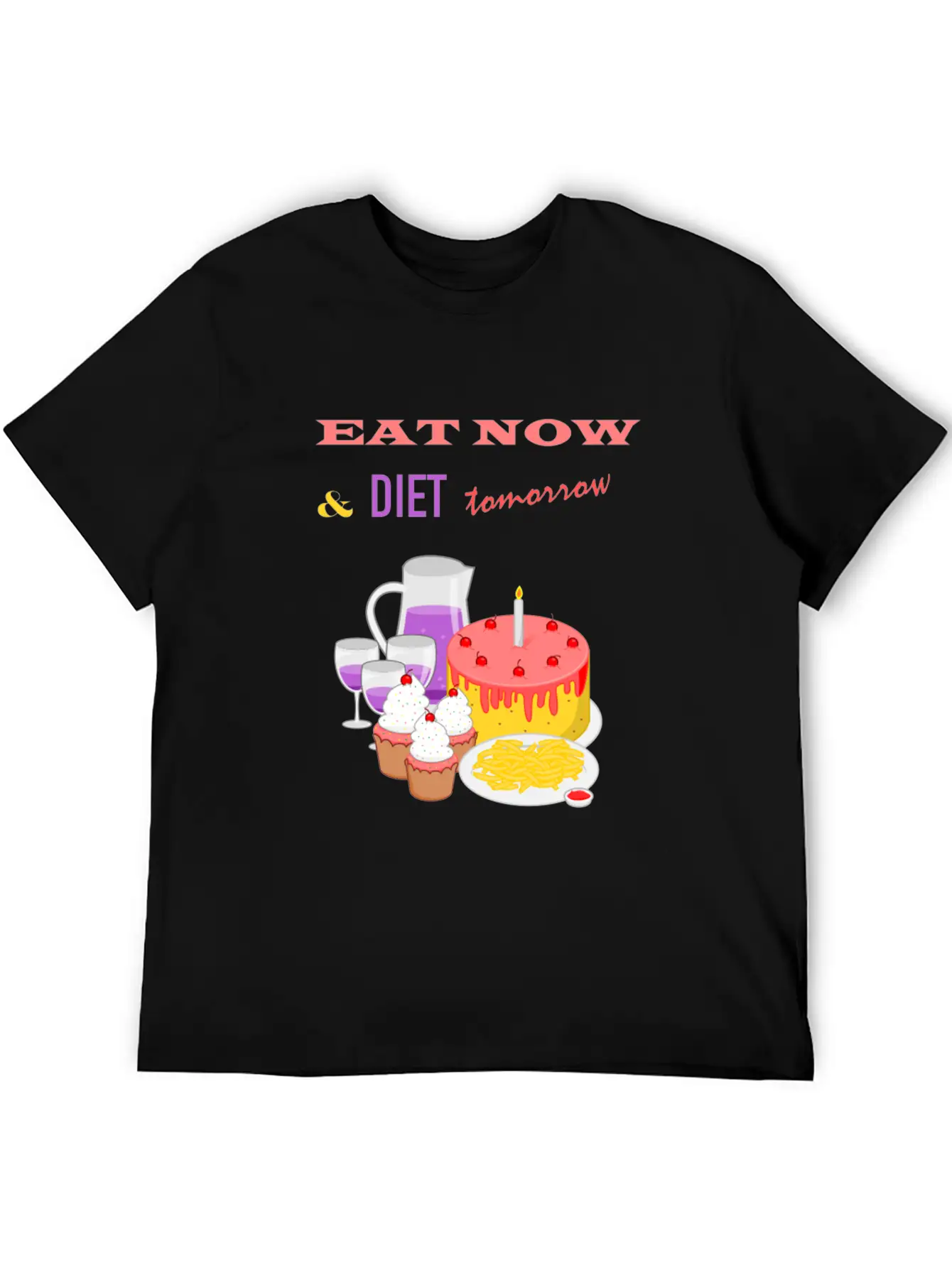 Eat Now & Diet Tomorrow Soft Cotton Short Sleeve Tee ¨C Unisex Wardrobe Staple