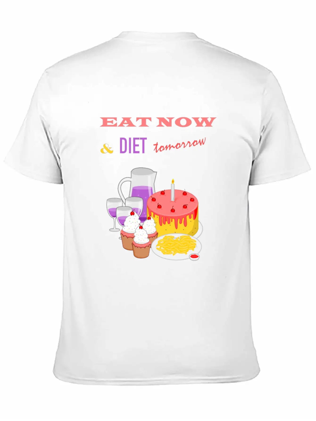 Eat Now & Diet Tomorrow Soft Cotton Short Sleeve Tee ¨C Unisex Wardrobe Staple