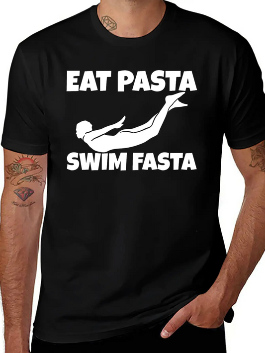Eat Pasta Swim Fasta 7 Unisex Casual T-Shirt ¨C Clean Design For Daily Comfort