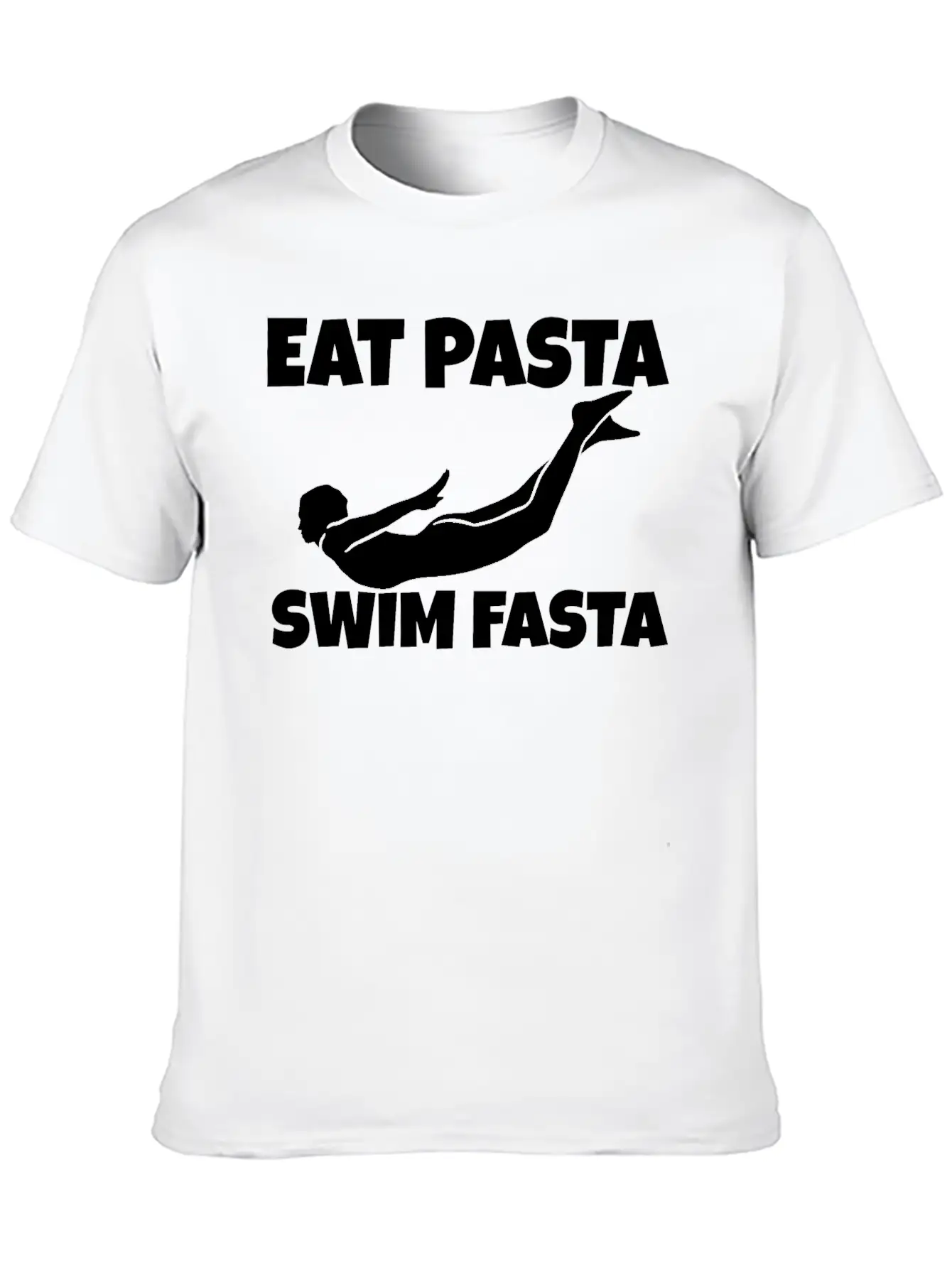 Eat Pasta Swim Fasta 7 Unisex Casual T-Shirt ¨C Clean Design For Daily Comfort