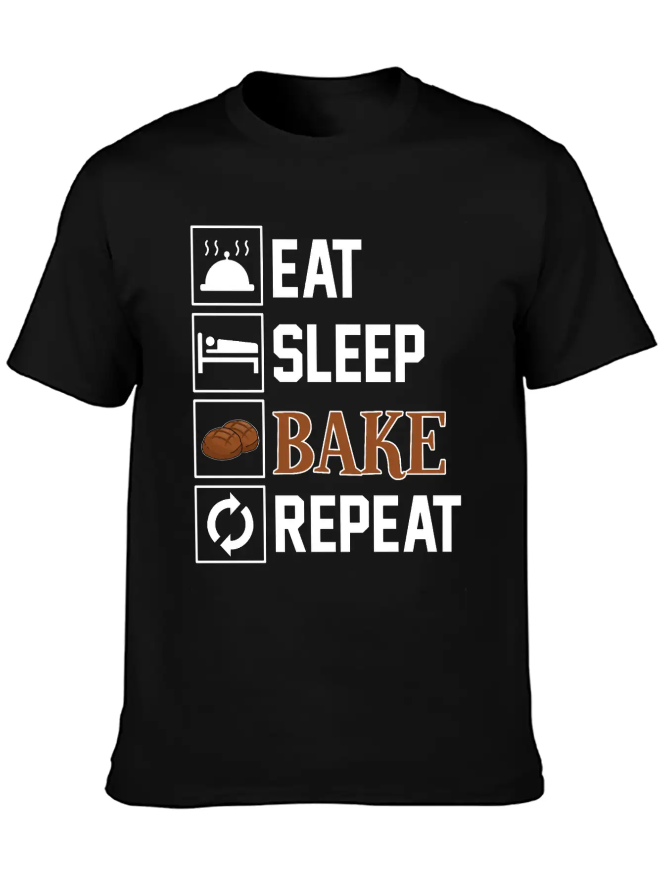 Eat, Sleep And Bake Soft Cotton Short Sleeve Tee ¨C Unisex Wardrobe Staple