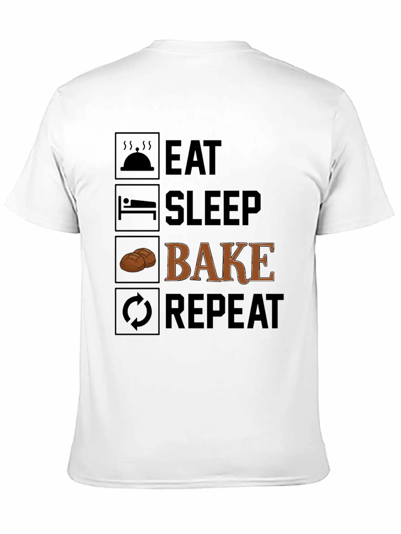 Eat, Sleep And Bake Soft Cotton Short Sleeve Tee ¨C Unisex Wardrobe Staple
