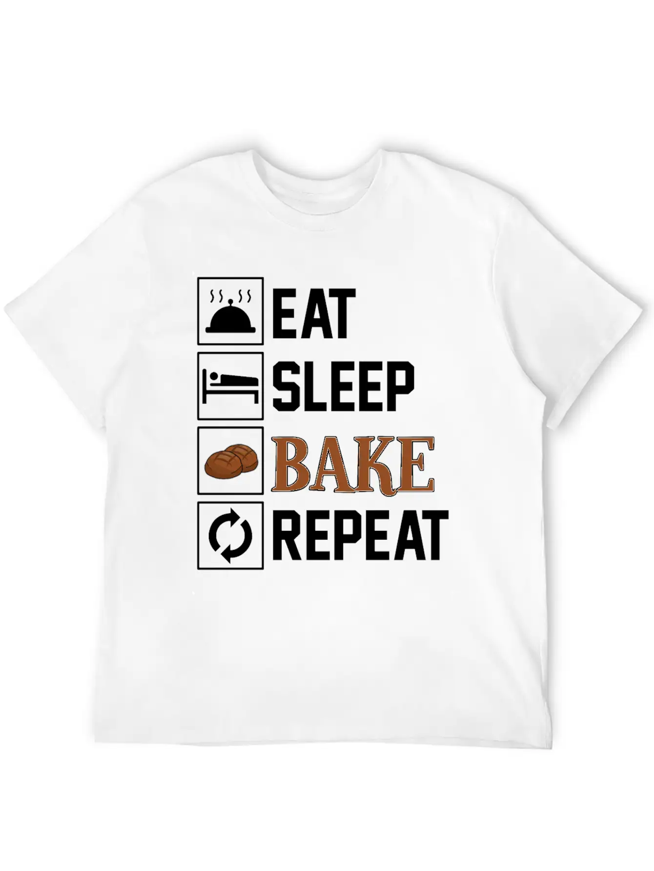 Eat, Sleep And Bake Soft Cotton Short Sleeve Tee ¨C Unisex Wardrobe Staple