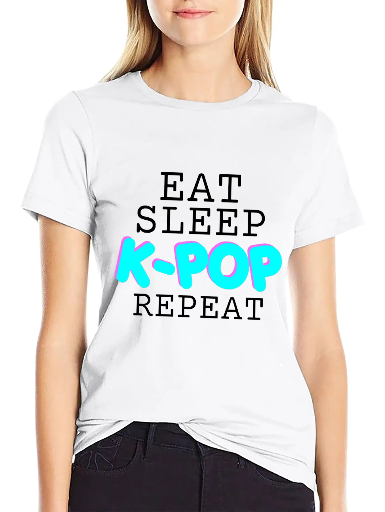 EAT SLEEP K-POP REPEAT - GIFT FOR GIRLS - KOREAN Basic Graphic T-Shirt ¨C Daily Comfort In Soft Cotton