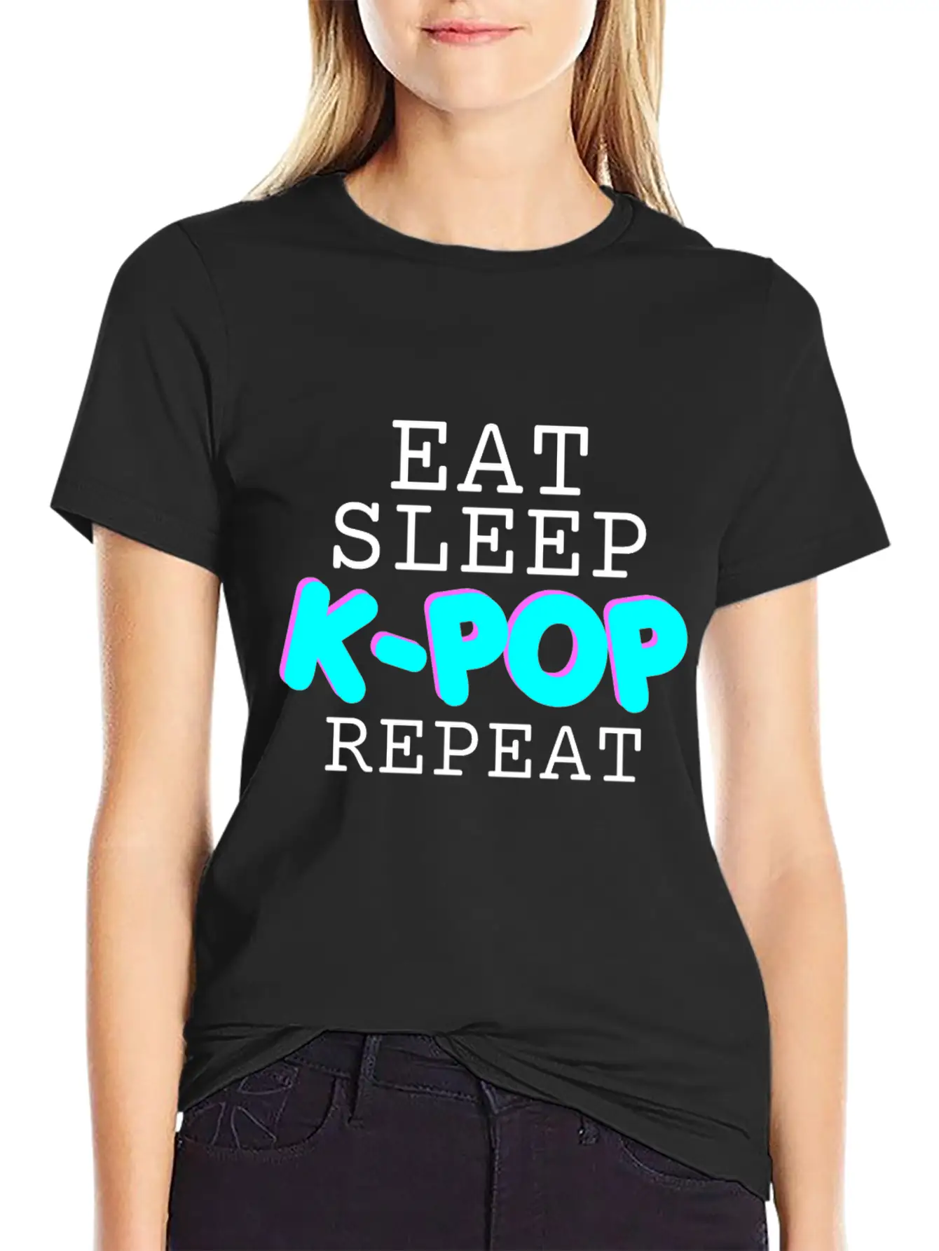 EAT SLEEP K-POP REPEAT - GIFT FOR GIRLS - KOREAN Basic Graphic T-Shirt ¨C Daily Comfort In Soft Cotton