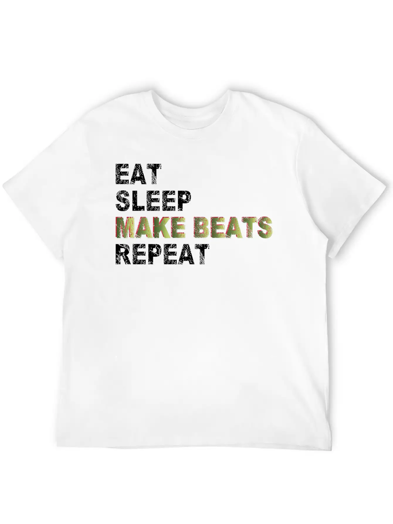 Eat Sleep Make Beats Repeat Basic Graphic T-Shirt ¨C Daily Comfort In Soft Cotton