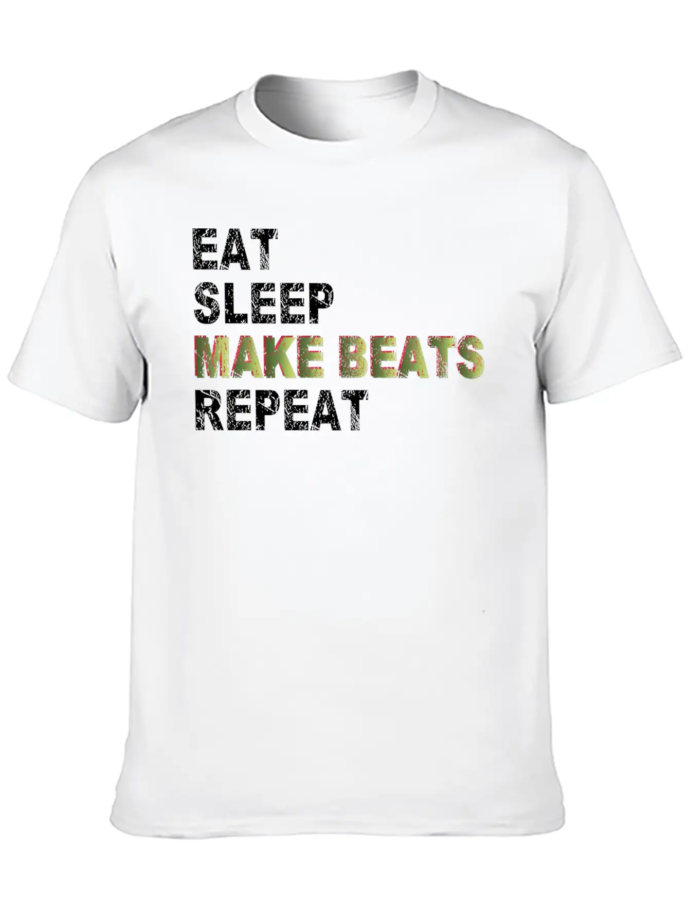 Eat Sleep Make Beats Repeat Basic Graphic T-Shirt ¨C Daily Comfort In Soft Cotton