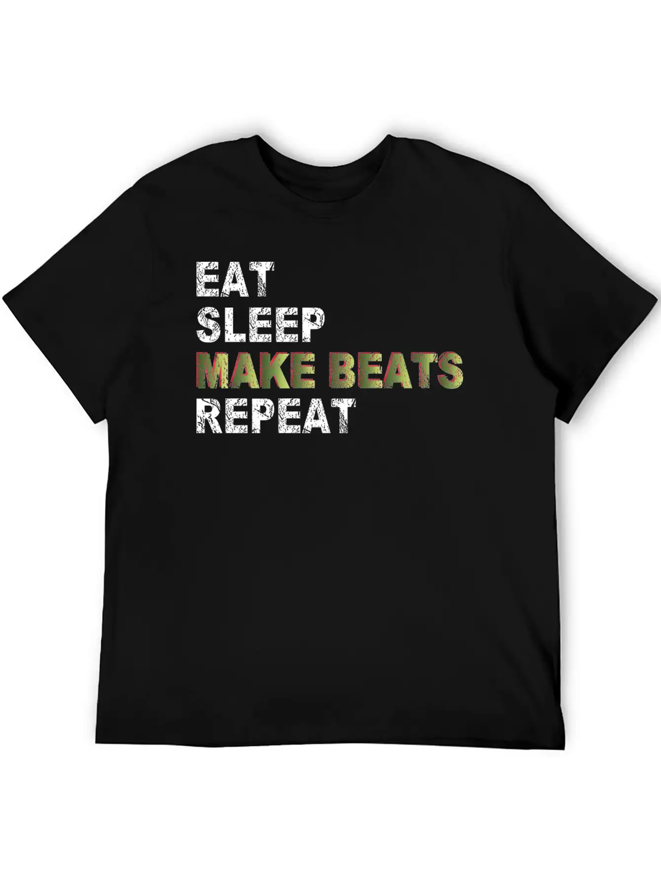 Eat Sleep Make Beats Repeat Basic Graphic T-Shirt ¨C Daily Comfort In Soft Cotton