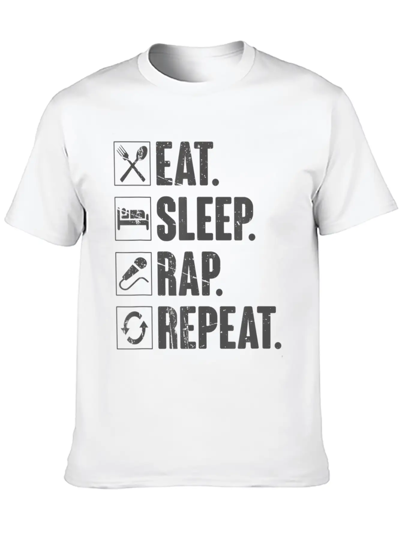 Eat Sleep Rap Repeat Funny Rapper Gift T Soft Cotton Short Sleeve Tee ¨C Unisex Wardrobe Staple