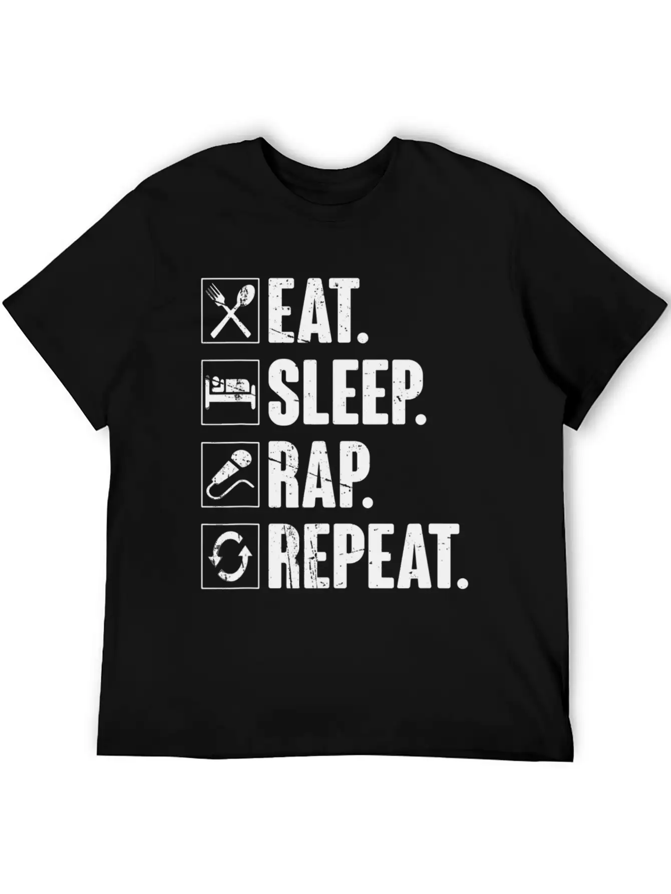 Eat Sleep Rap Repeat Funny Rapper Gift T Soft Cotton Short Sleeve Tee ¨C Unisex Wardrobe Staple