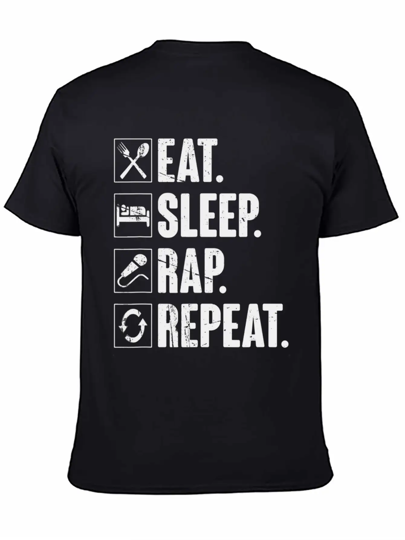 Eat Sleep Rap Repeat Funny Rapper Gift T Soft Cotton Short Sleeve Tee ¨C Unisex Wardrobe Staple