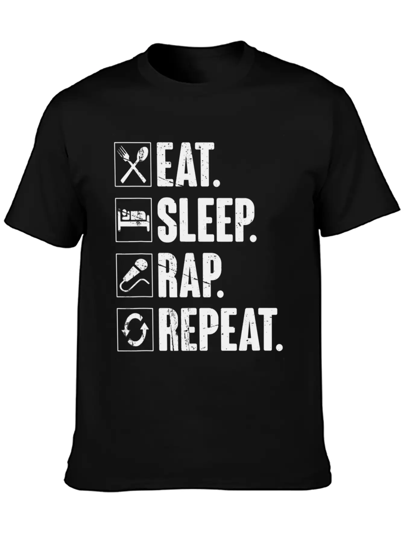 Eat Sleep Rap Repeat Funny Rapper Gift T Soft Cotton Short Sleeve Tee ¨C Unisex Wardrobe Staple