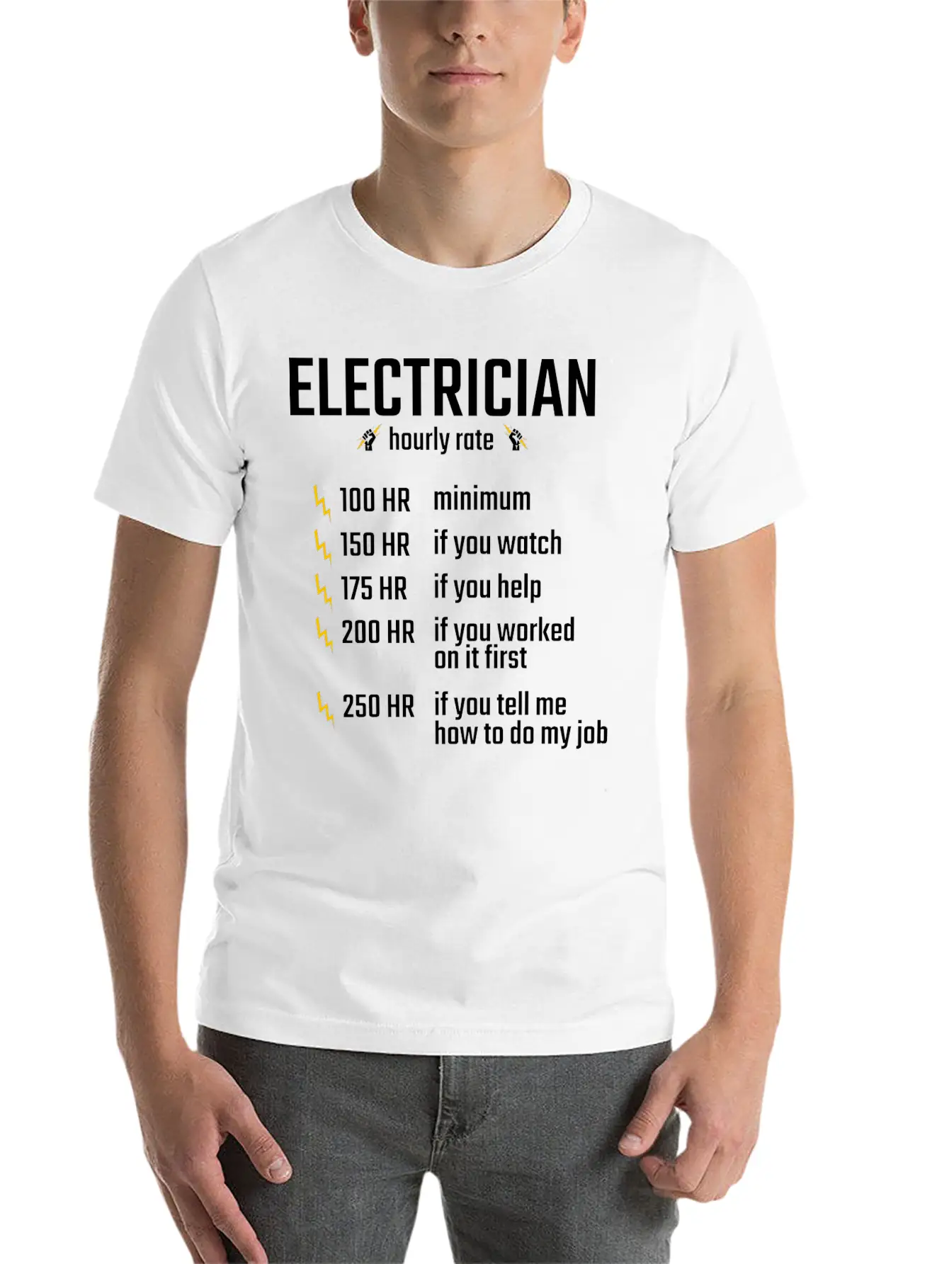 Electrician Hourly Rate Profession Training Gift Essential Cotton Tee For Daily Outfits ¨C Unisex Style