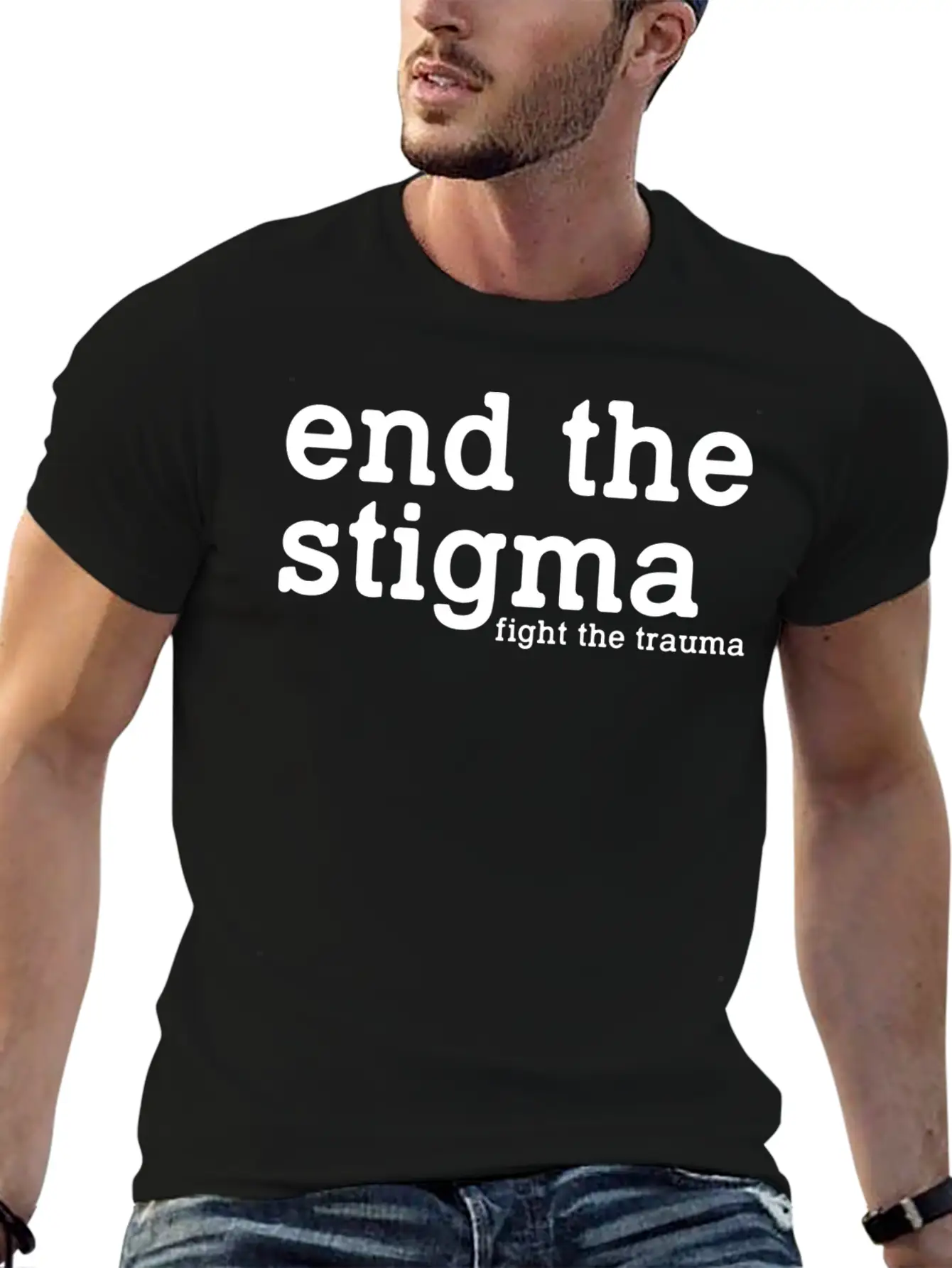 End The Stigma Fight The Trauma Healthcare Mental Soft Cotton Short Sleeve Tee ¨C Unisex Wardrobe Staple