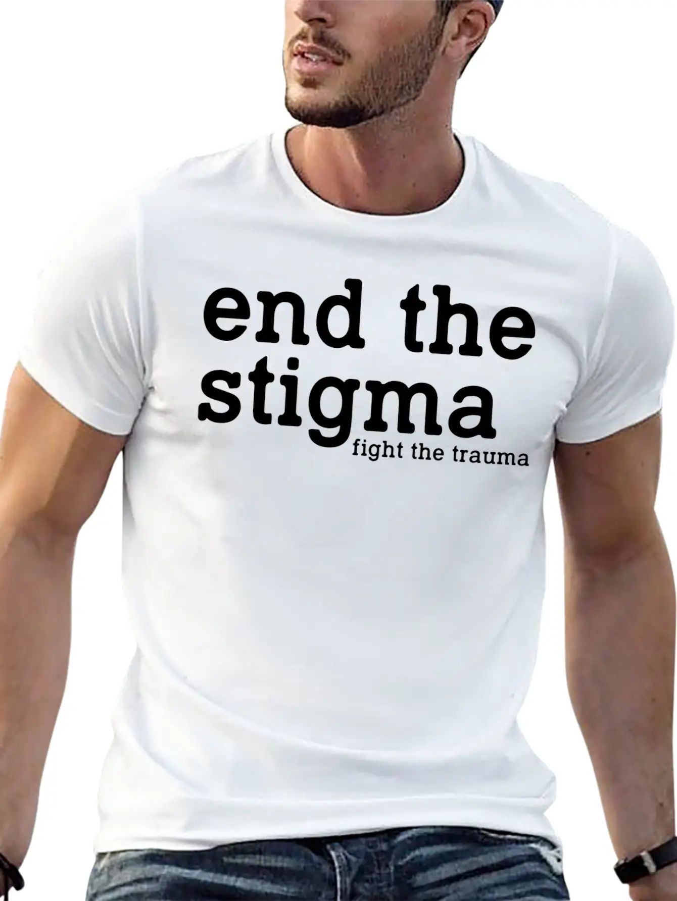 End The Stigma Fight The Trauma Healthcare Mental Soft Cotton Short Sleeve Tee ¨C Unisex Wardrobe Staple