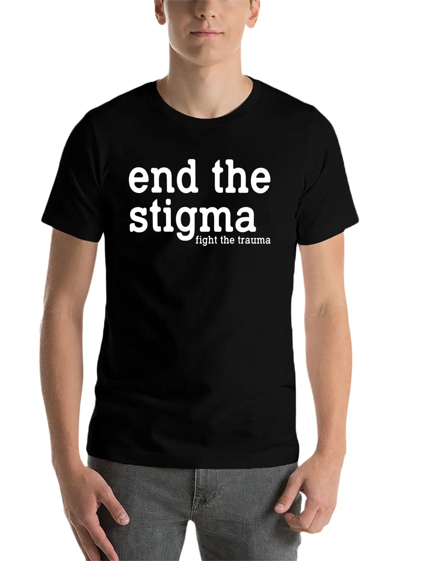 End The Stigma Fight The Trauma Healthcare Mental Soft Cotton Short Sleeve Tee ¨C Unisex Wardrobe Staple