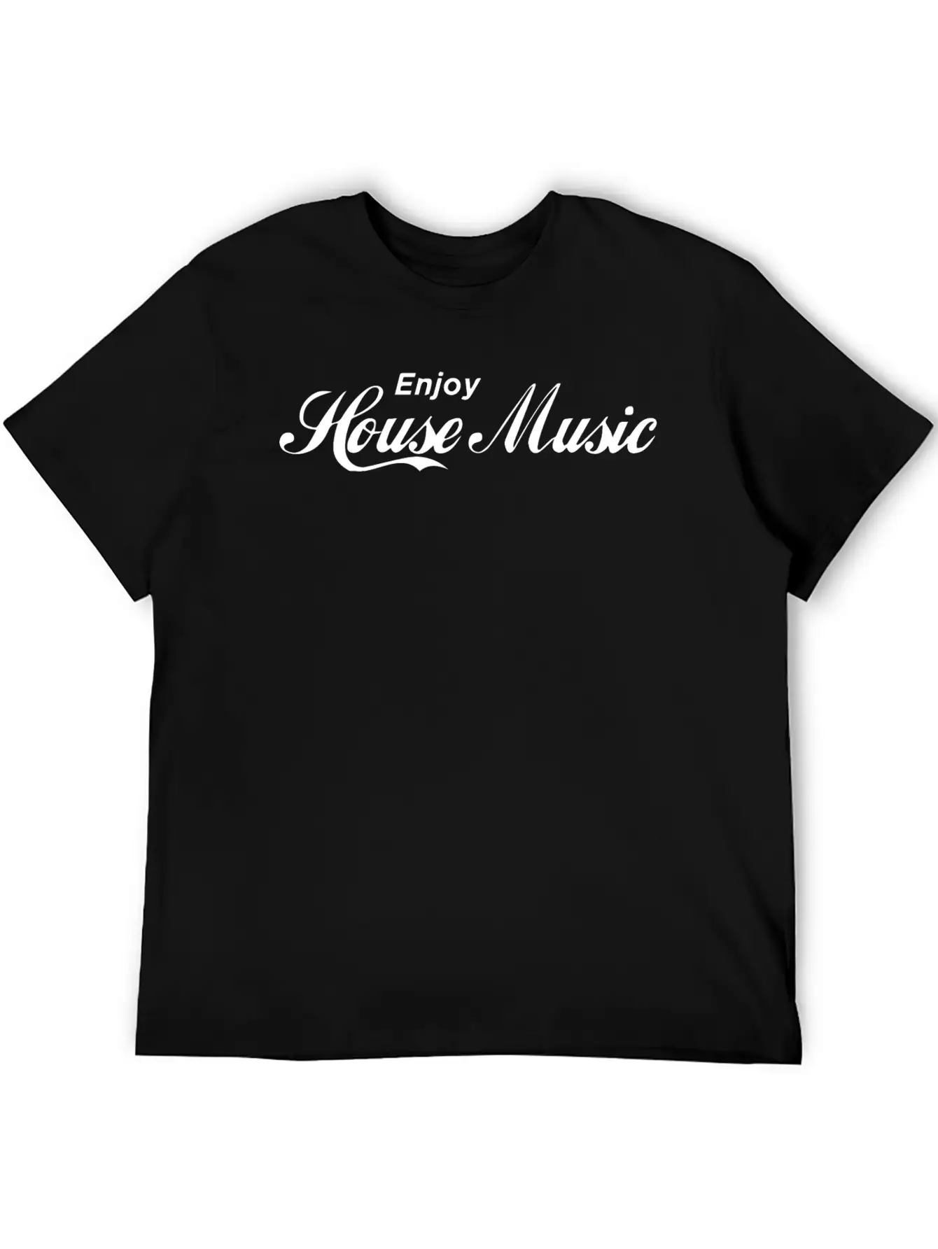 Enjoy House Music Basic Graphic T-Shirt ¨C Daily Comfort In Soft Cotton